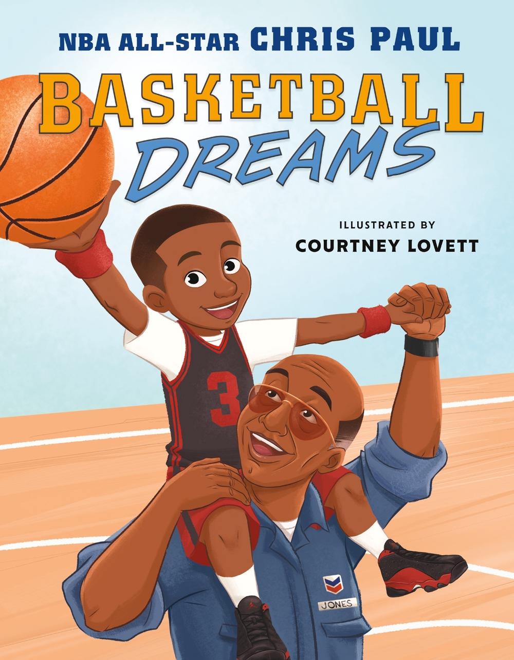 Basketball Dreams by Chris Paul - ISBN: 9781250810038