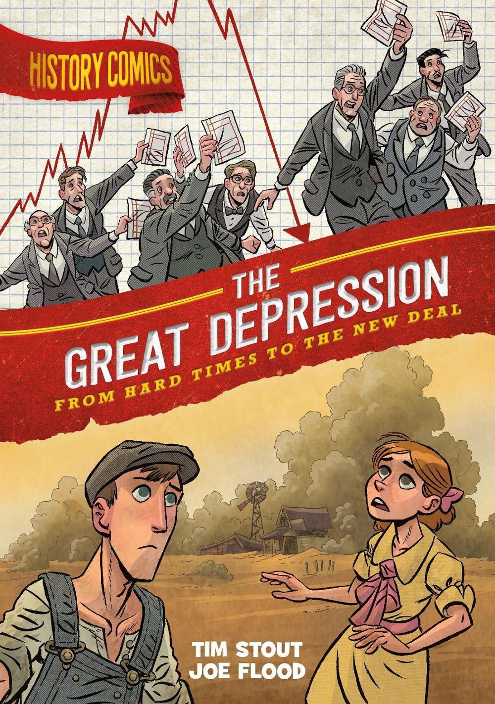 History Comics: The Great Depression by Tim Stout - ISBN: 9781250810335
