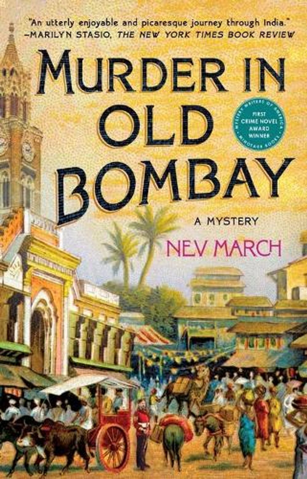 Murder in Old Bombay by Nev March - ISBN: 9781250813824