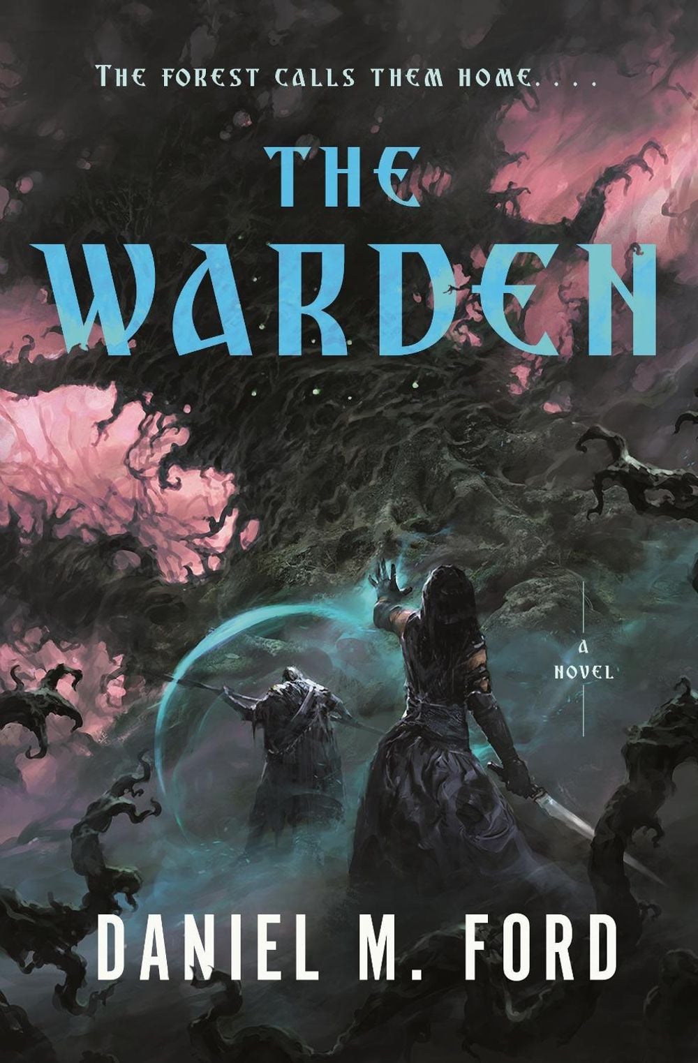 The Warden by Daniel M. Ford - ISBN: 9781250815651