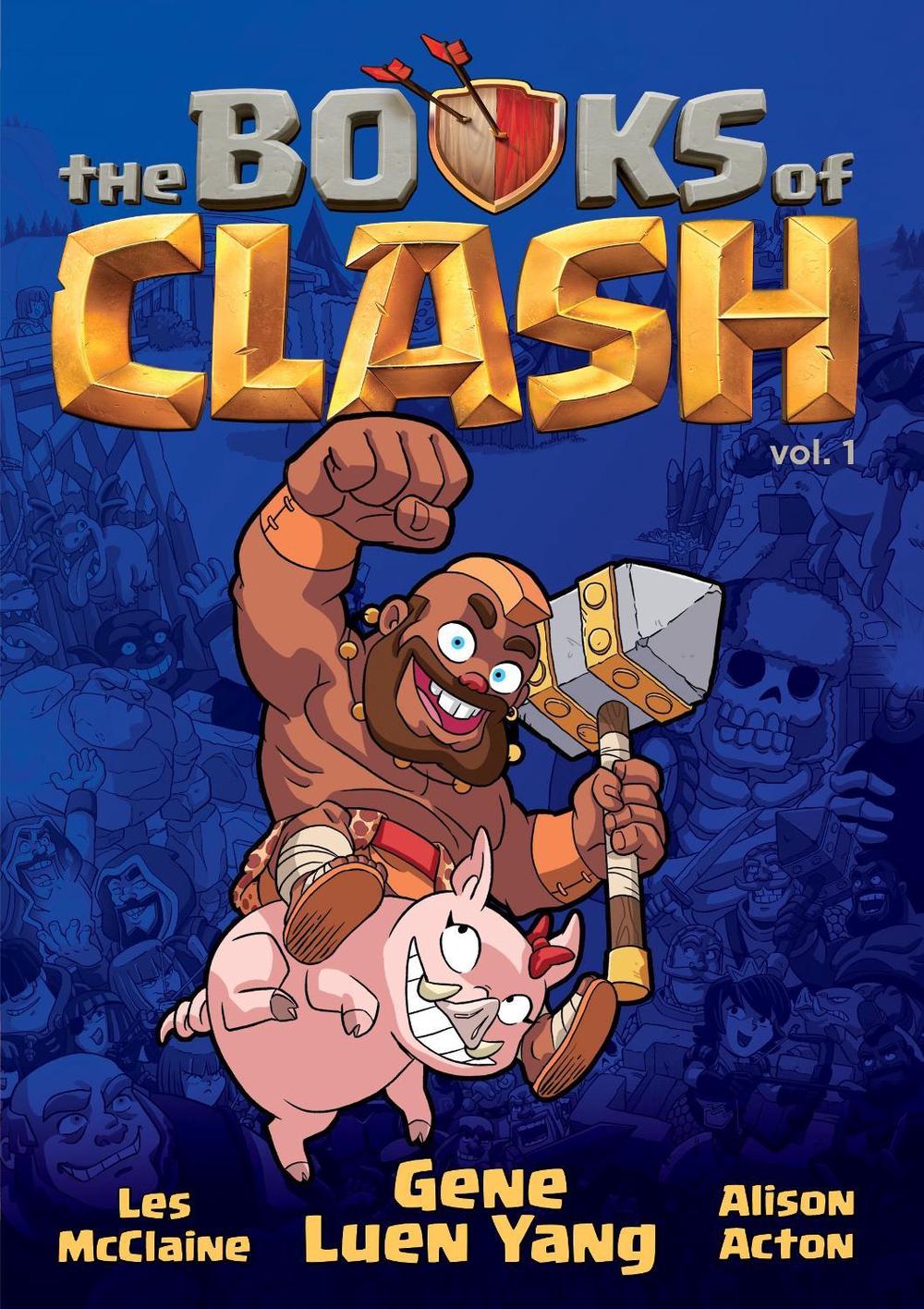 The Books of Clash Volume 1: Legendary Legends of Legendarious Achievery by Gene Luen Yang - ISBN: 9781250816252