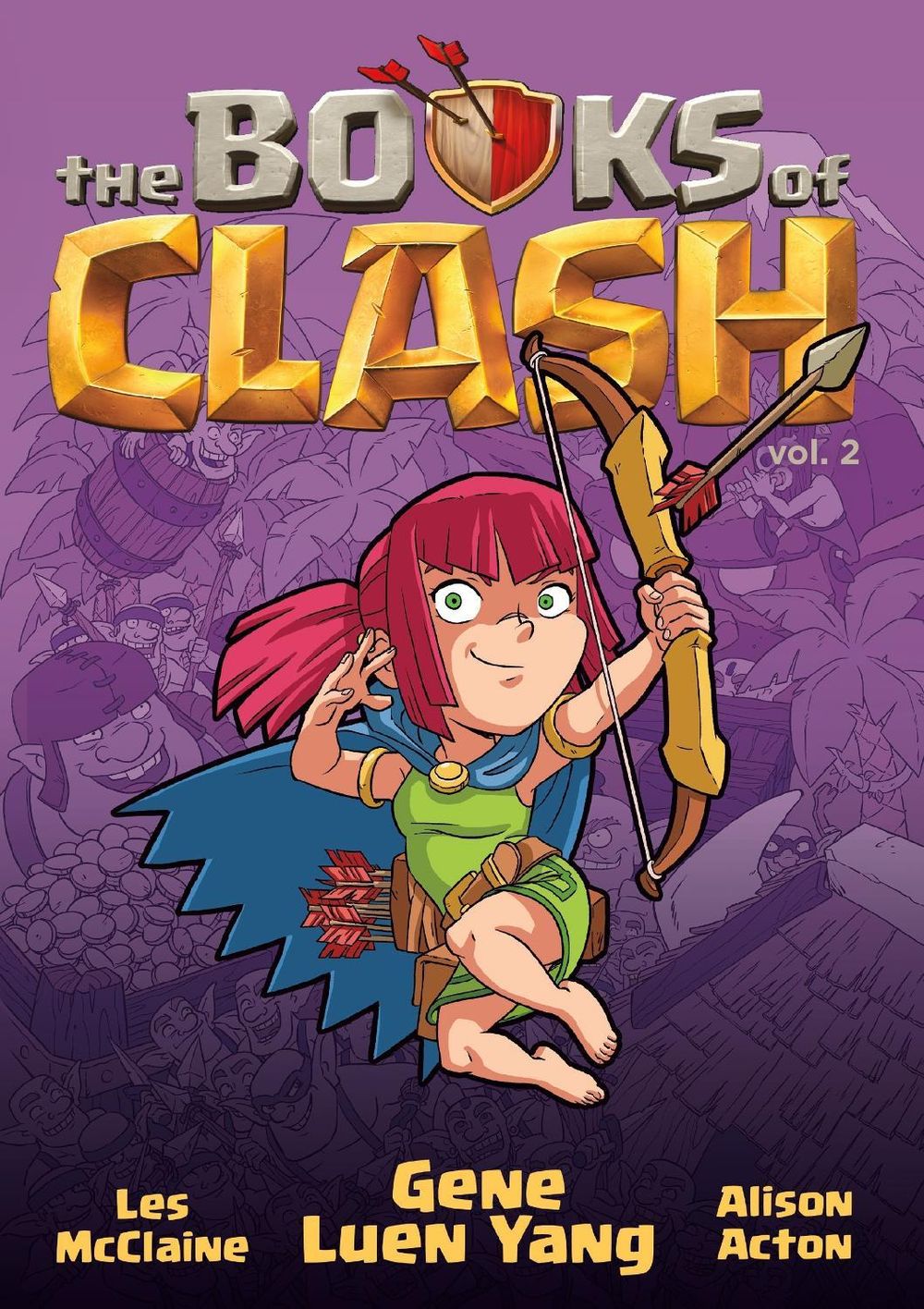 The Books of Clash Volume 2: Legendary Legends of Legendarious Achievery by Gene Luen Yang - ISBN: 9781250816276