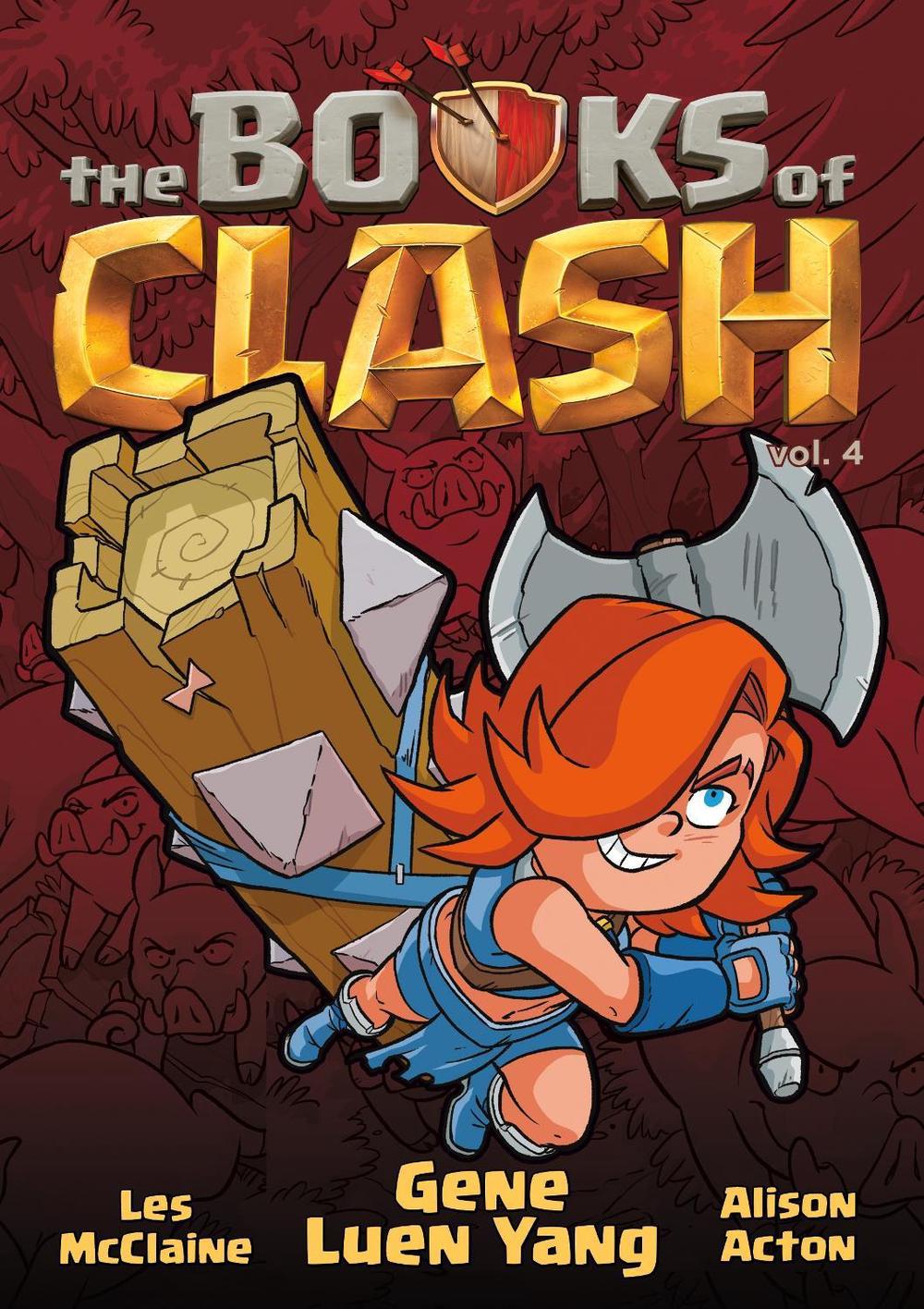 The Books of Clash Volume 4: Legendary Legends of Legendarious Achievery by Gene Luen Yang - ISBN: 9781250816320