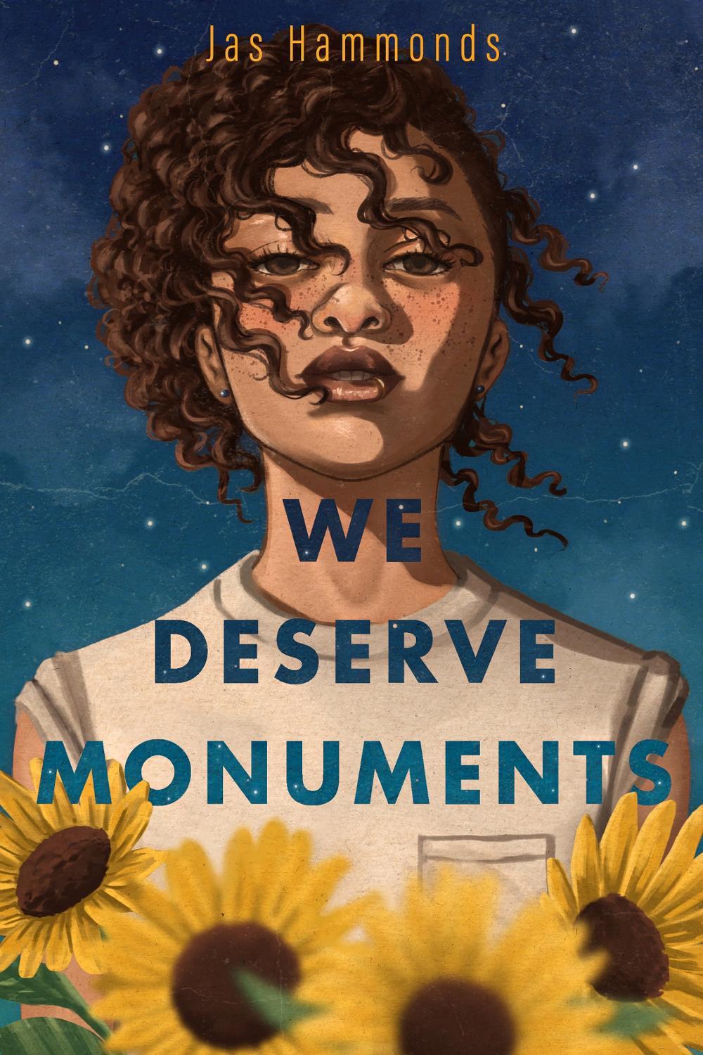 We Deserve Monuments by Jas Hammonds - ISBN: 9781250816559