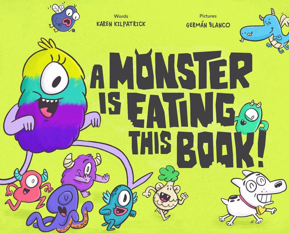 Cover of A Monster Is Eating This Book