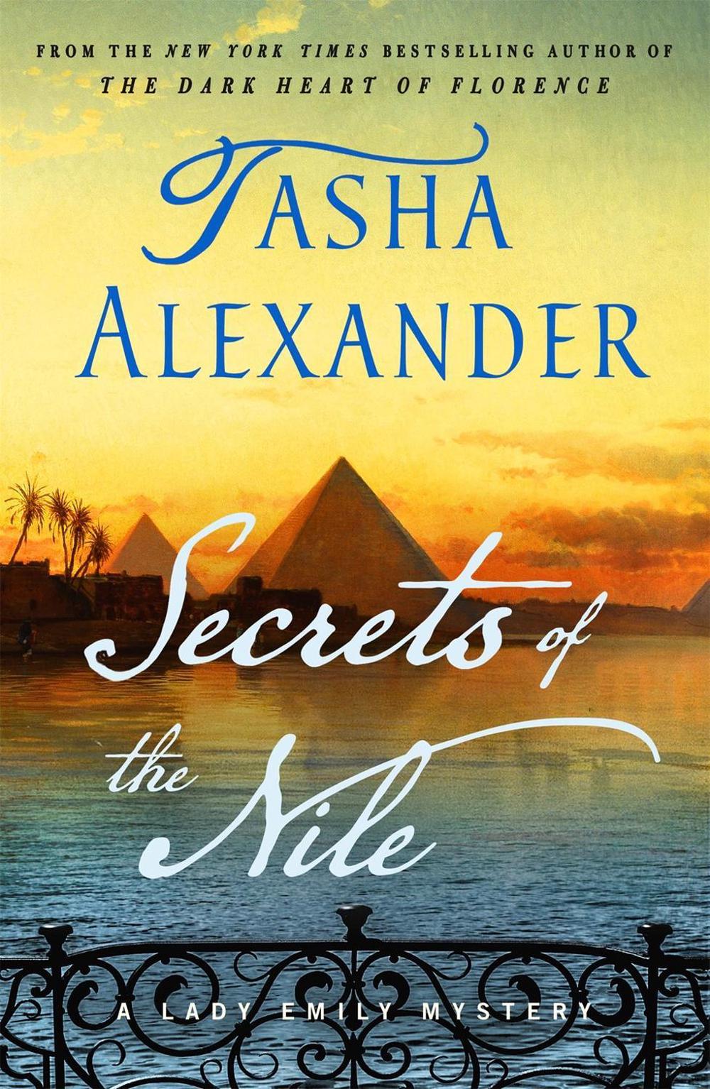 Secrets of the Nile by Tasha Alexander - ISBN: 9781250819710