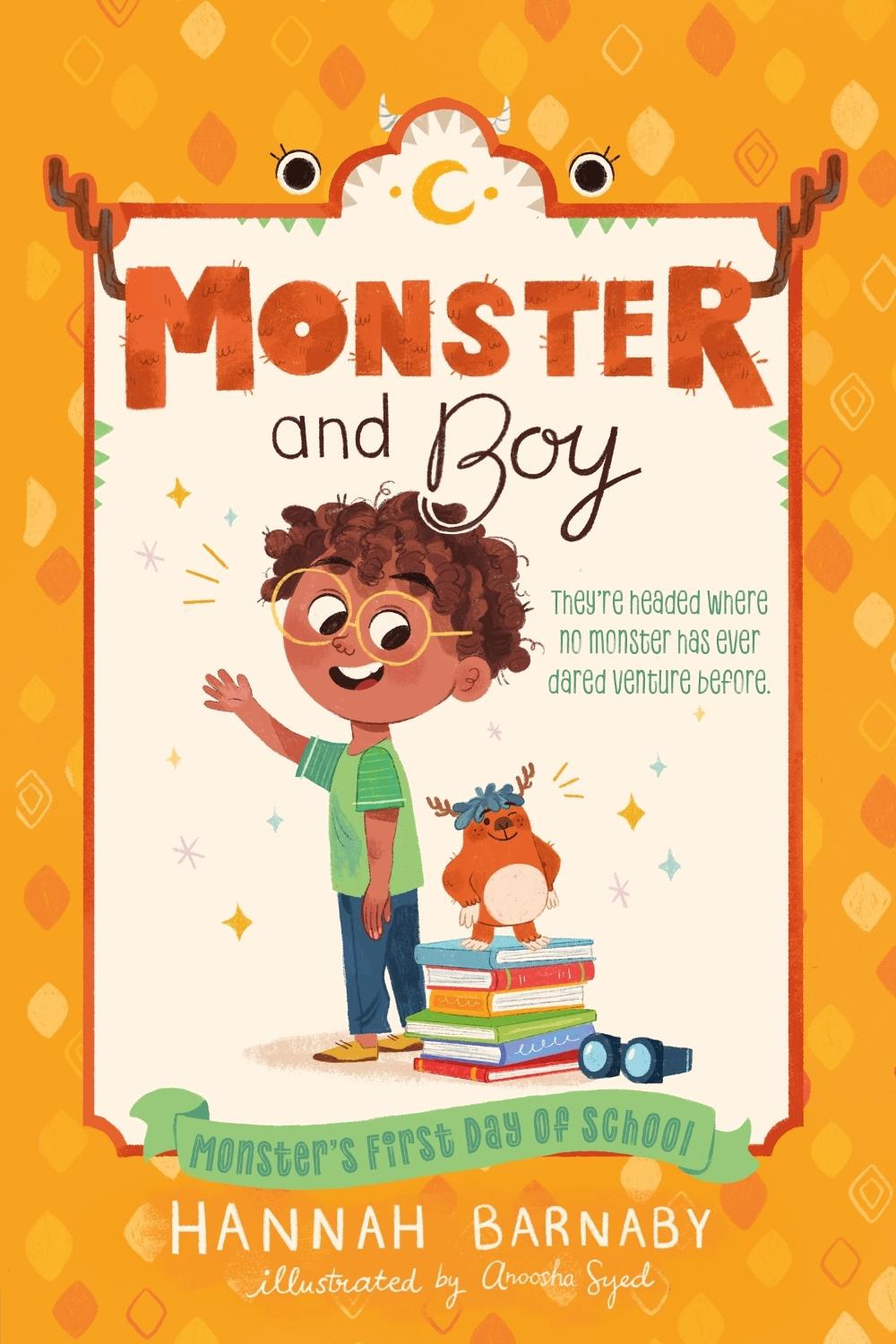 Monster and Boy: Monster's First Day of School, 9781250821072