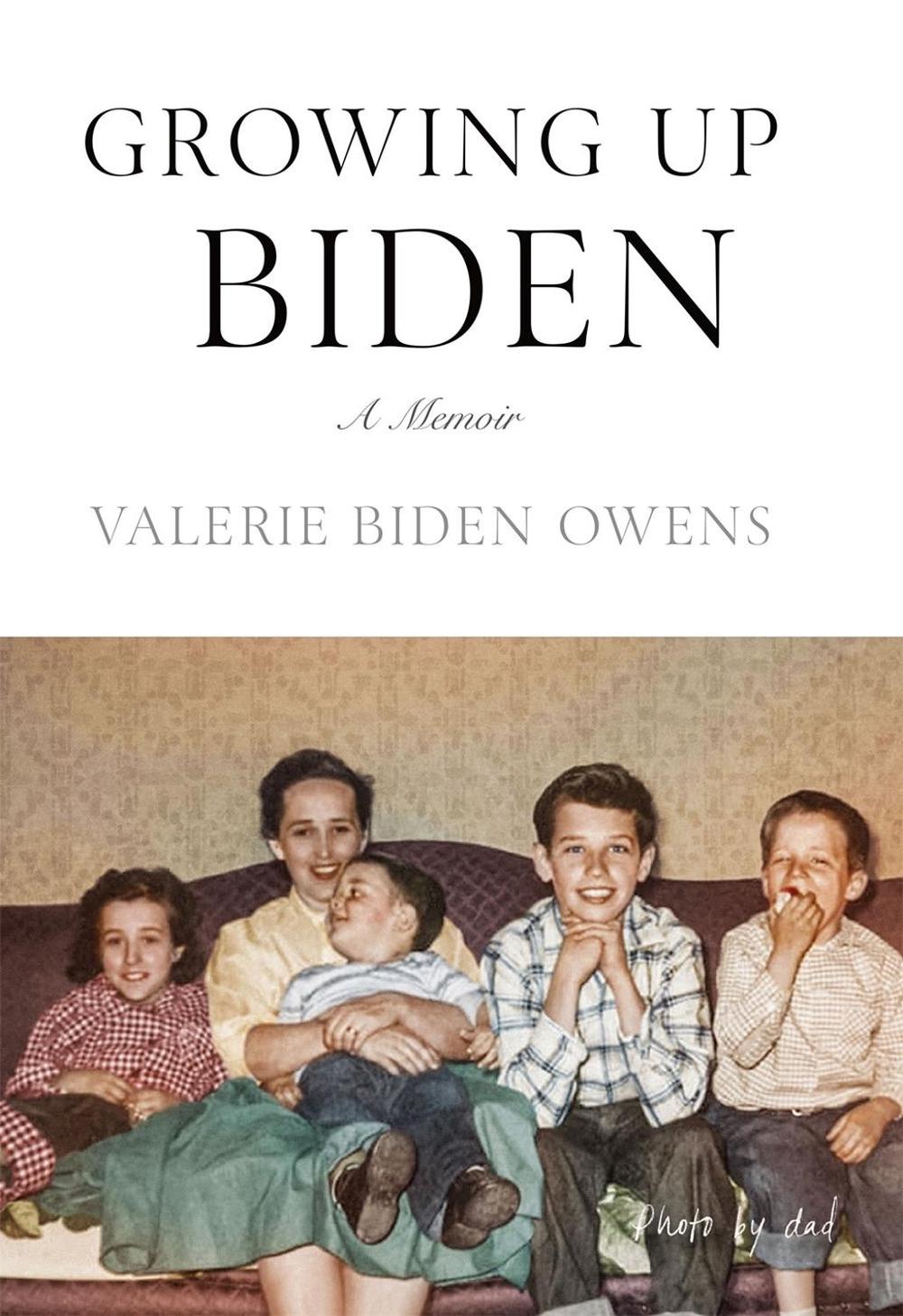 Growing Up Biden by Valerie Biden Owens - ISBN: 9781250821768