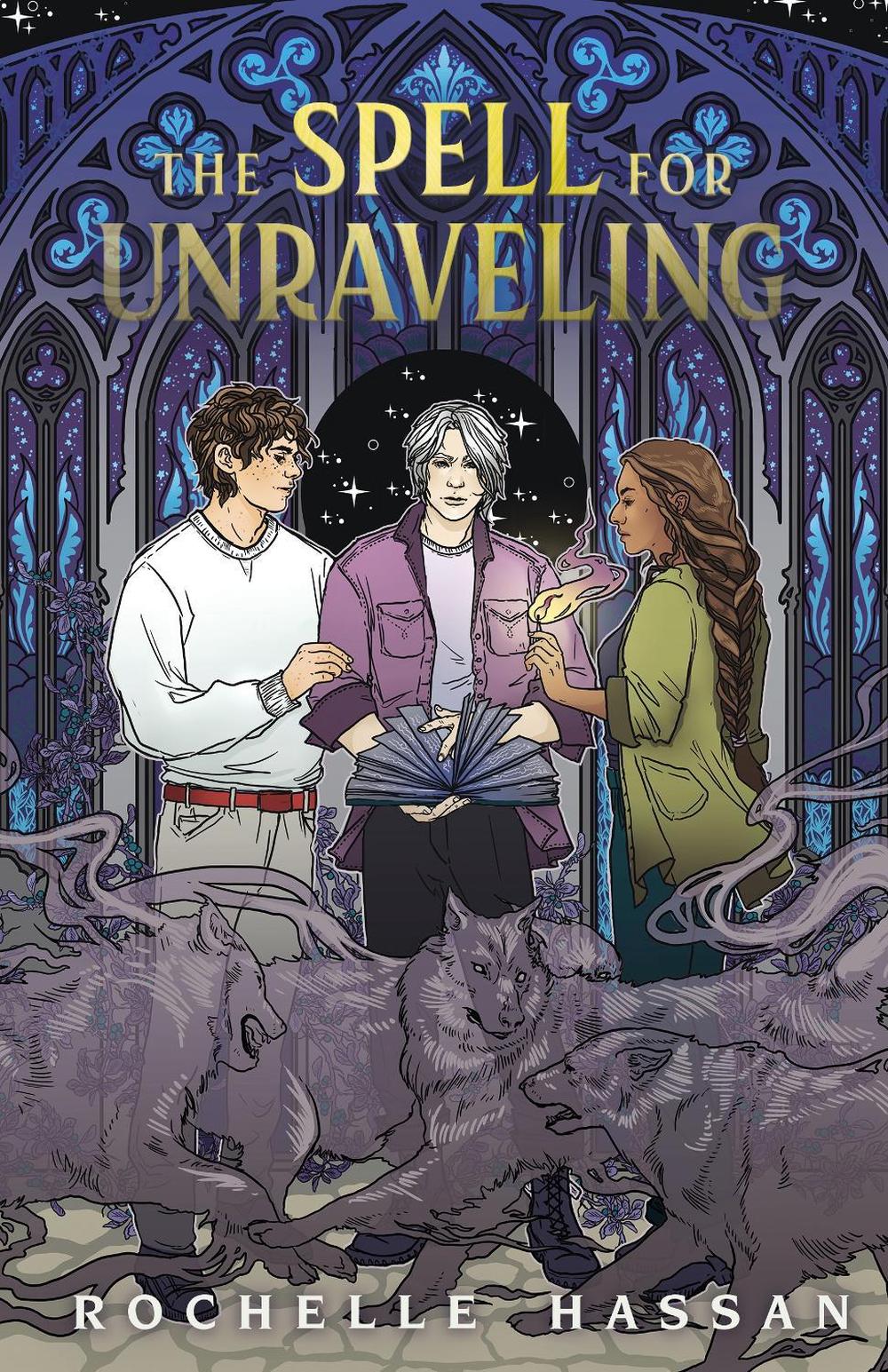 The Spell for Unraveling by Rochelle Hassan - ISBN: 9781250822277