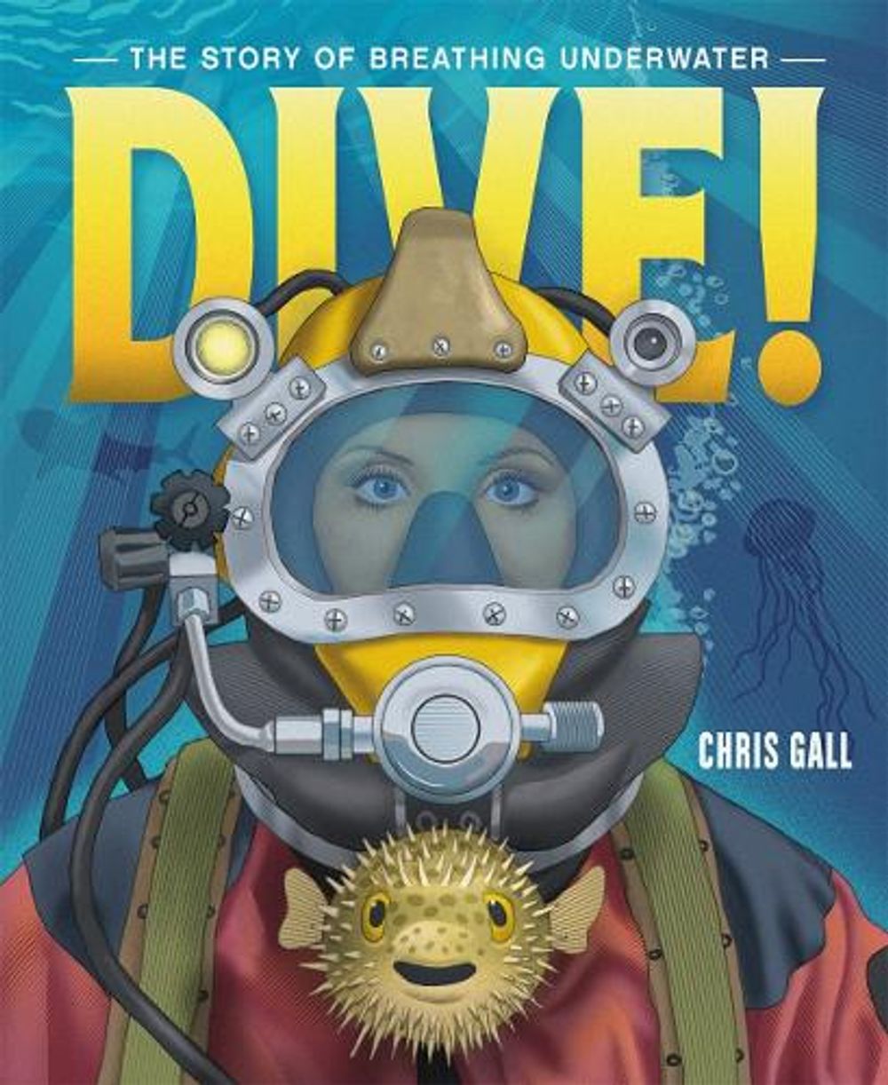 Dive! by Chris Gall - ISBN: 9781250823953