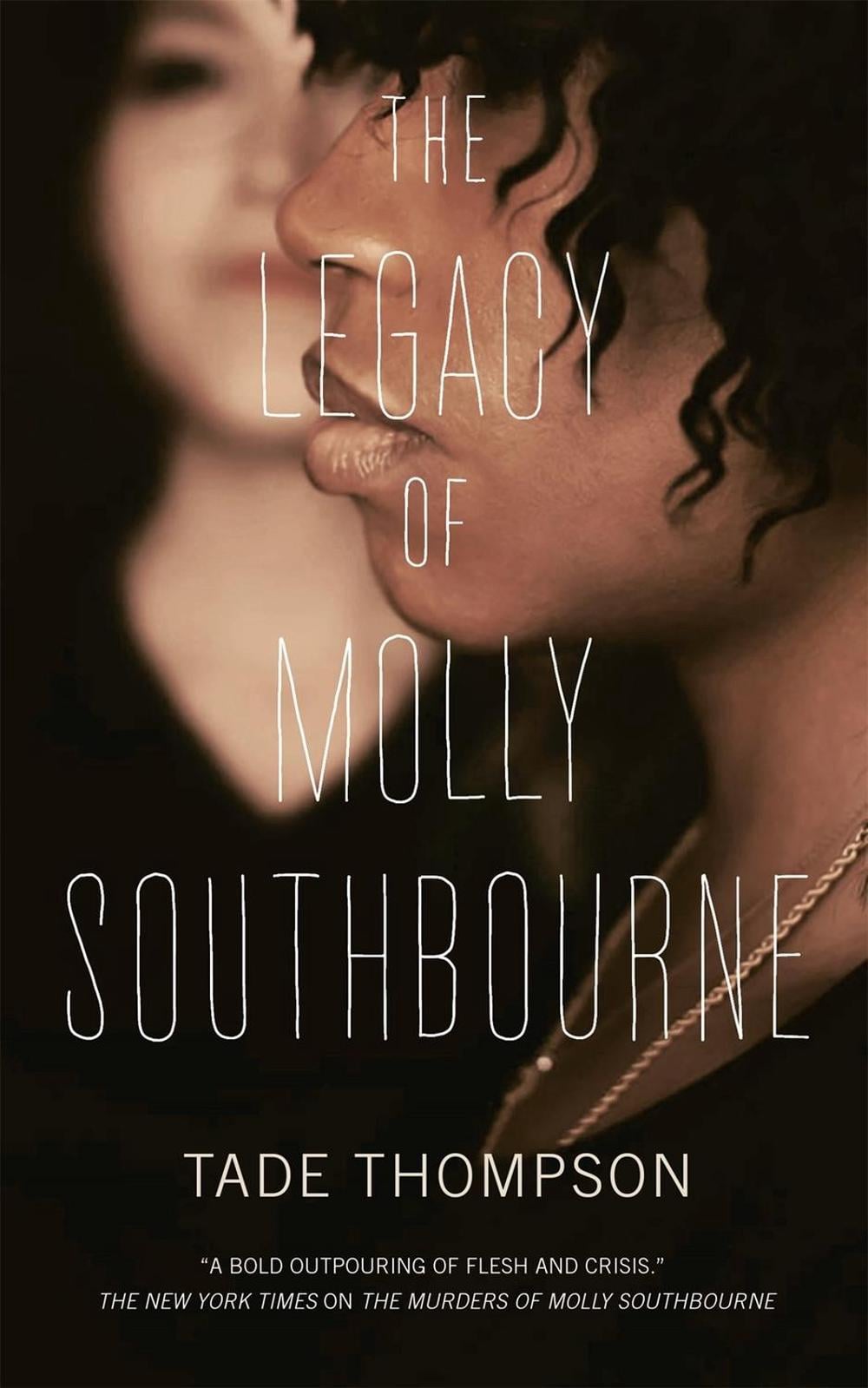 The Legacy of Molly Southbourne by Tade Thompson - ISBN: 9781250824707