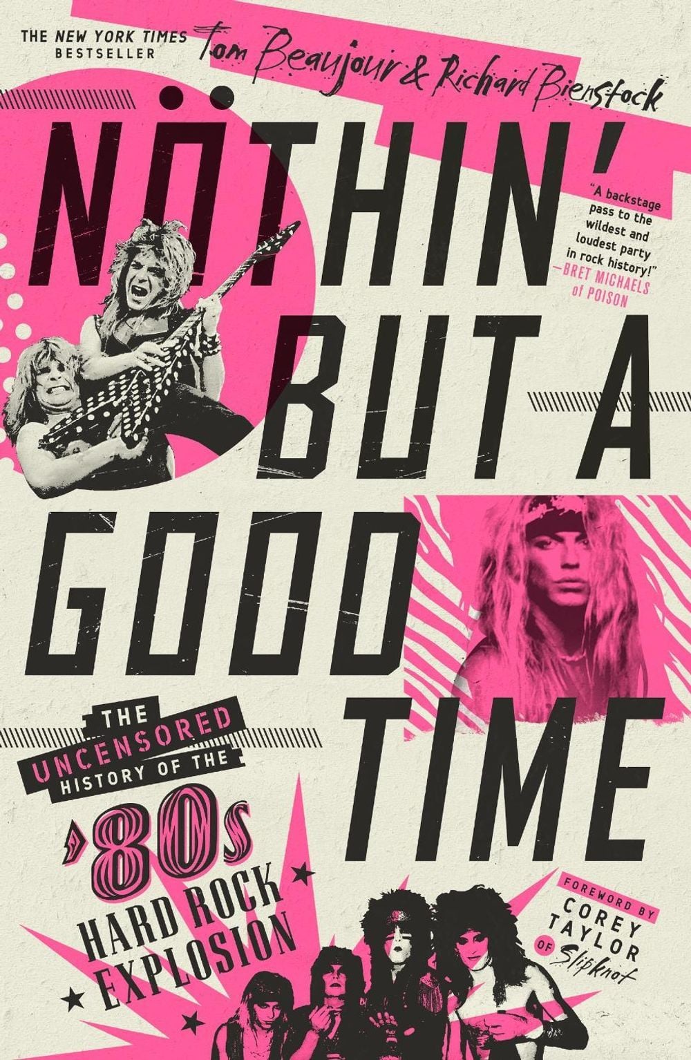 Nöthin' But a Good Time by Tom Beaujour - ISBN: 9781250830074