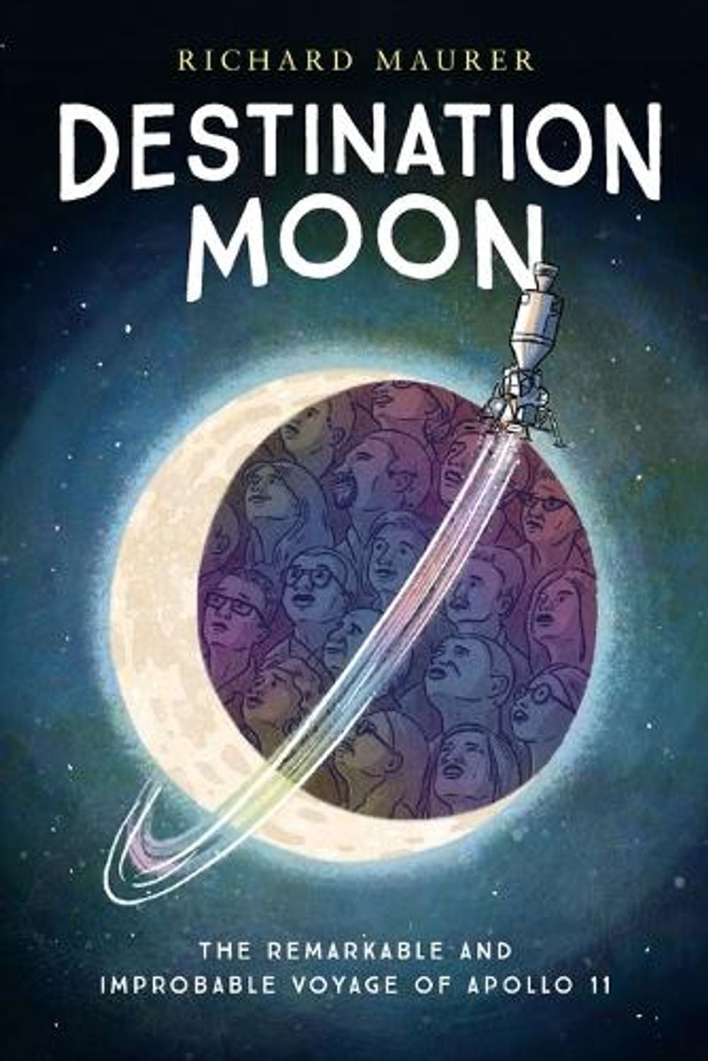 Destination Moon by Richard Maurer - ISBN: 9781250830111