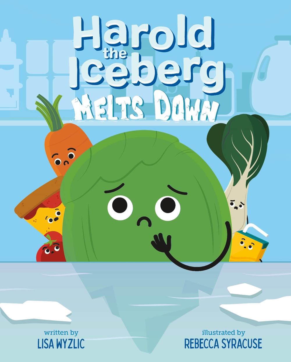 Harold the Iceberg Melts Down by Lisa Wyzlic - ISBN: 9781250830623