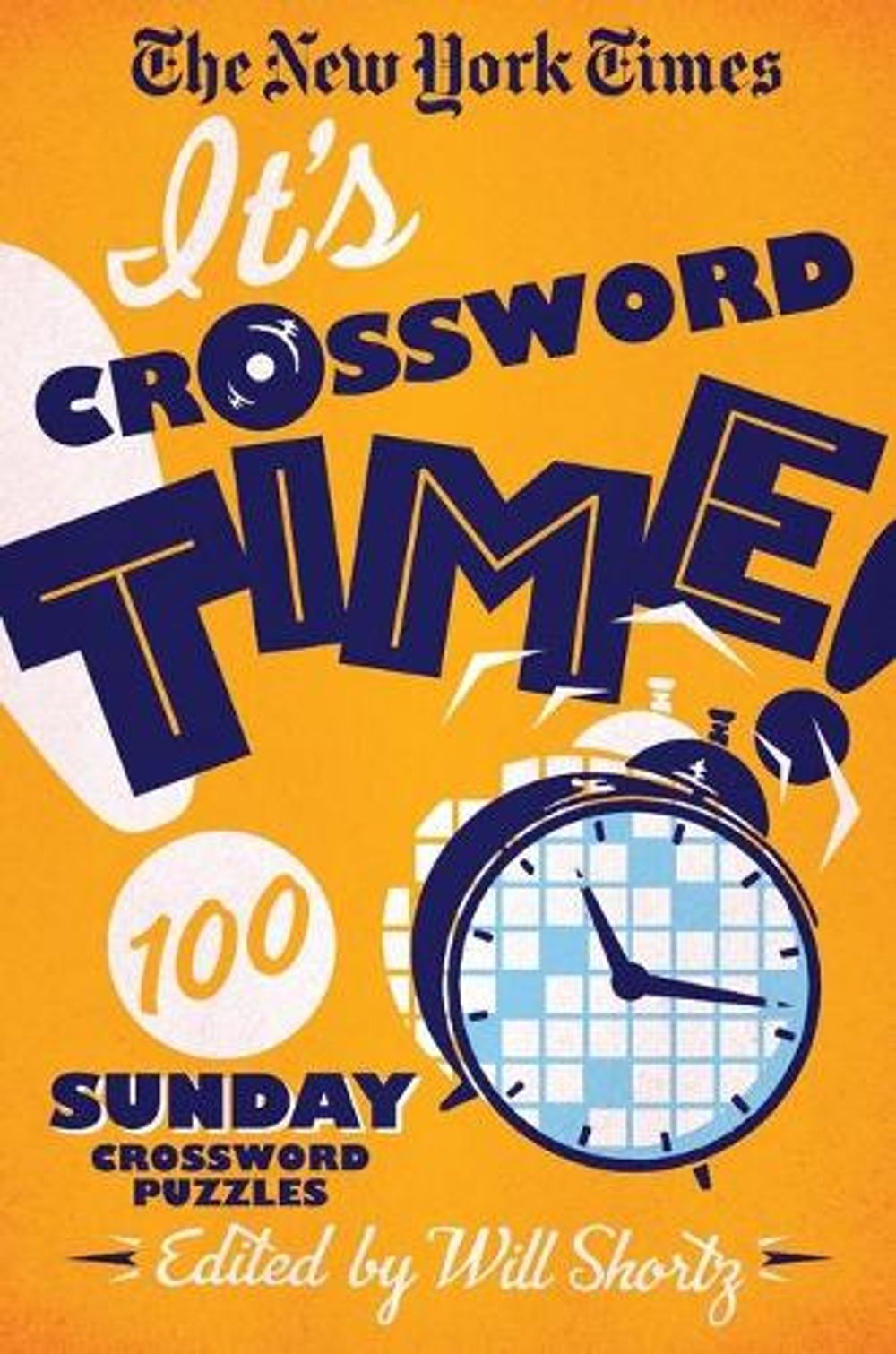 The New York Times It's Crossword Time! by The New York Times - ISBN: 9781250831736