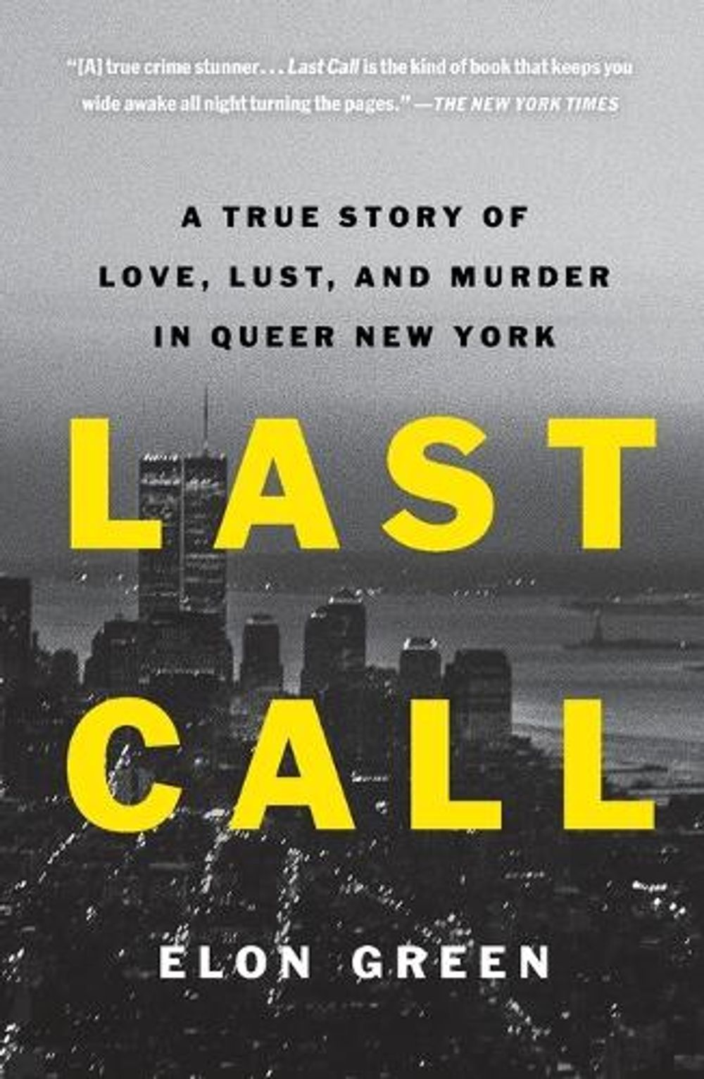 Last Call by Elon Green - ISBN: 9781250833020