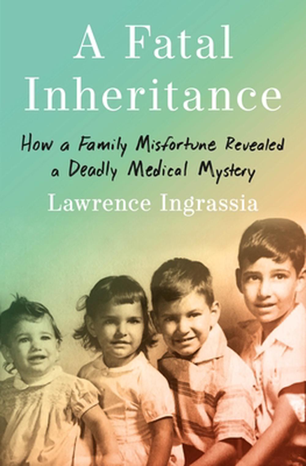 A Fatal Inheritance, 9781250837226
