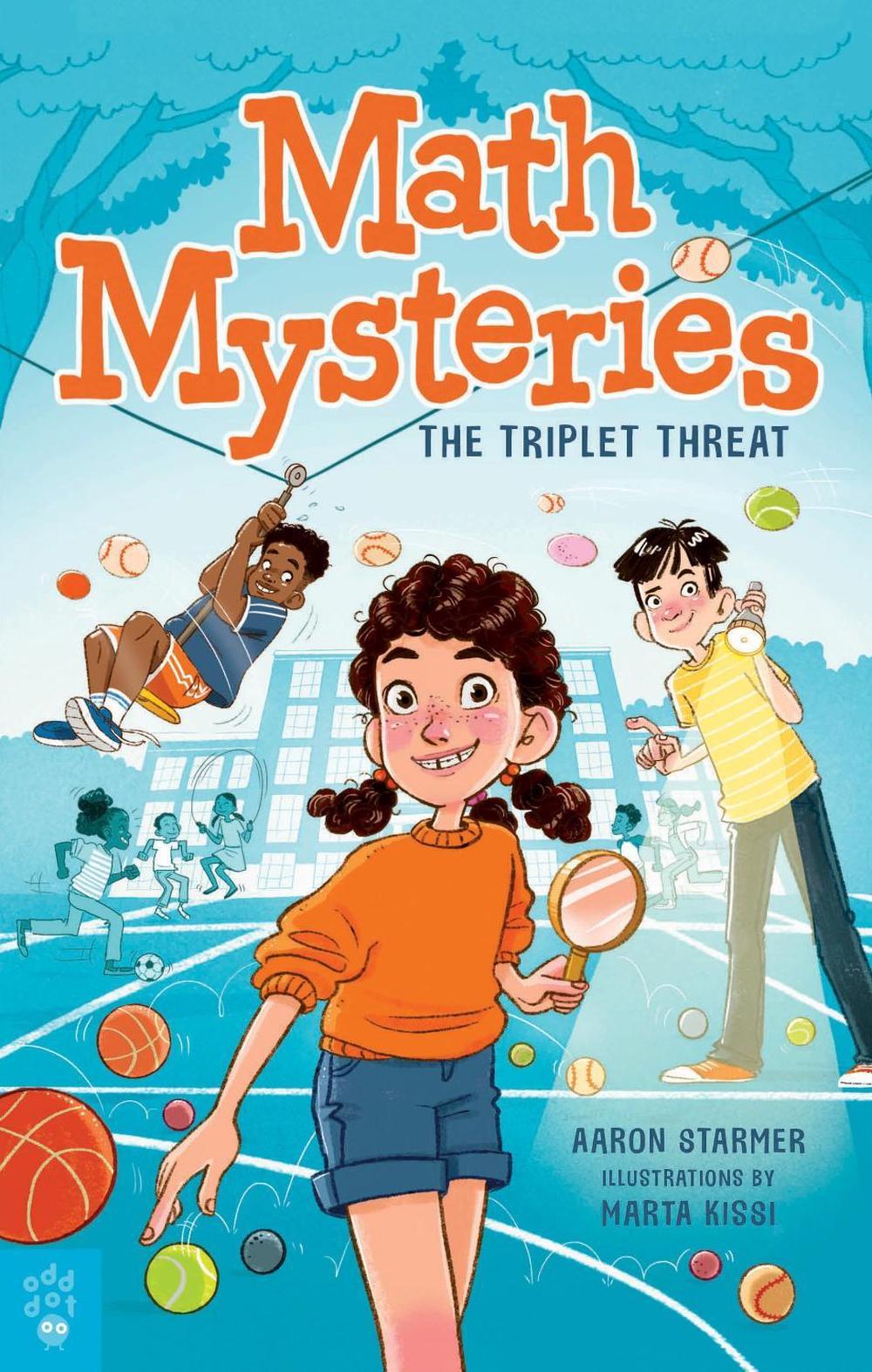 Math Mysteries: The Triplet Threat by Aaron Starmer - ISBN: 9781250839282