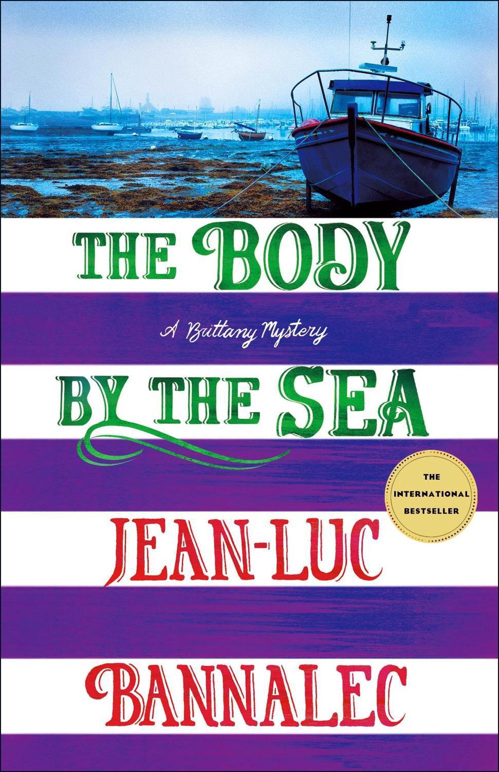 The Body by the Sea by Jean-Luc Bannalec - ISBN: 9781250840974