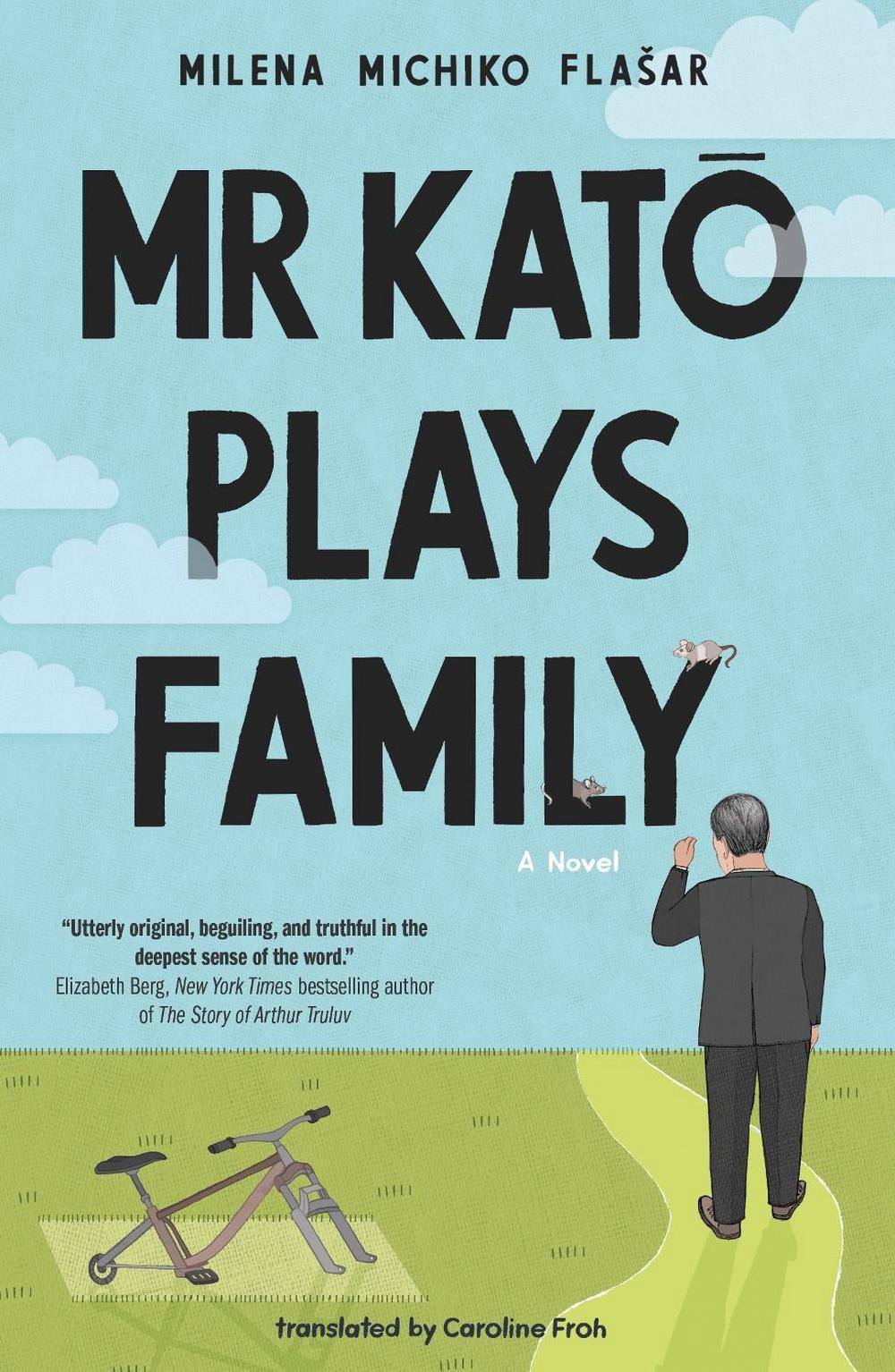 Mr Kato Plays Family by Milena Michiko Flašar - ISBN: 9781250842497