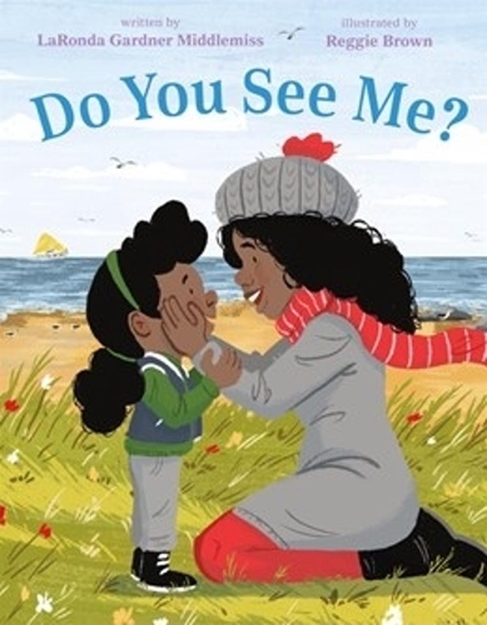 Do You See Me? by LaRonda Gardner Middlemiss - ISBN: 9781250843050