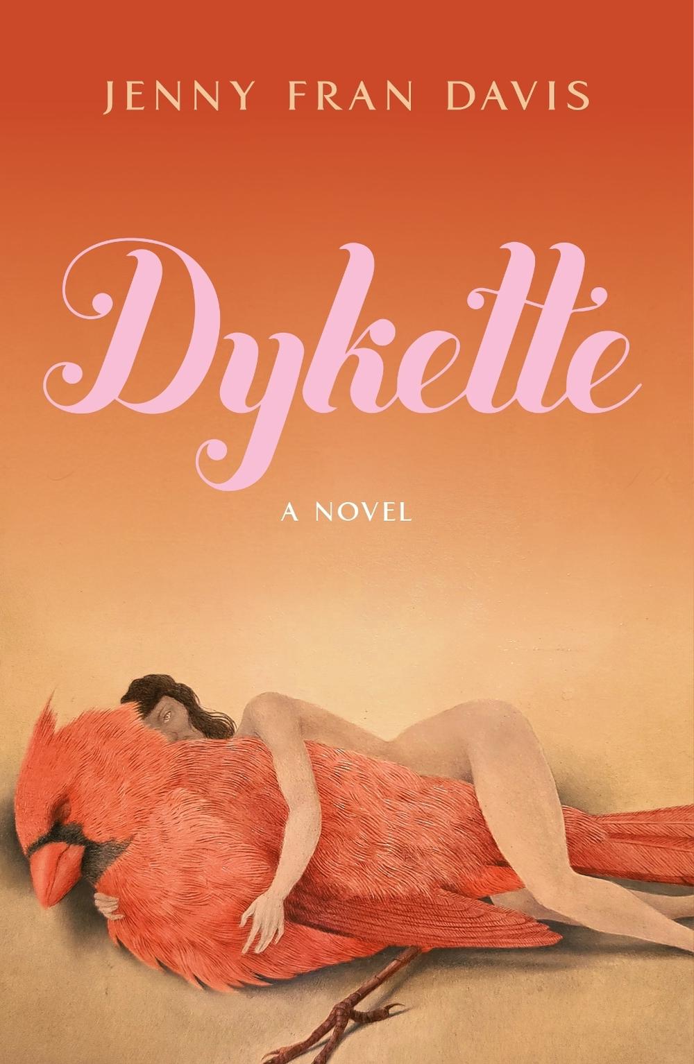 Dykette by Jenny Fran Davis - ISBN: 9781250843135