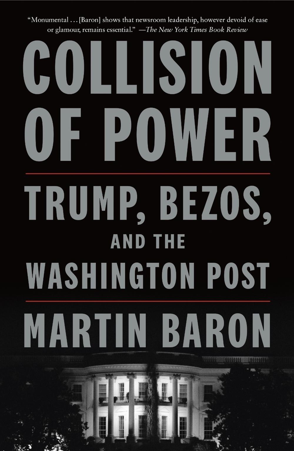 Collision of Power by Martin Baron - ISBN: 9781250844224