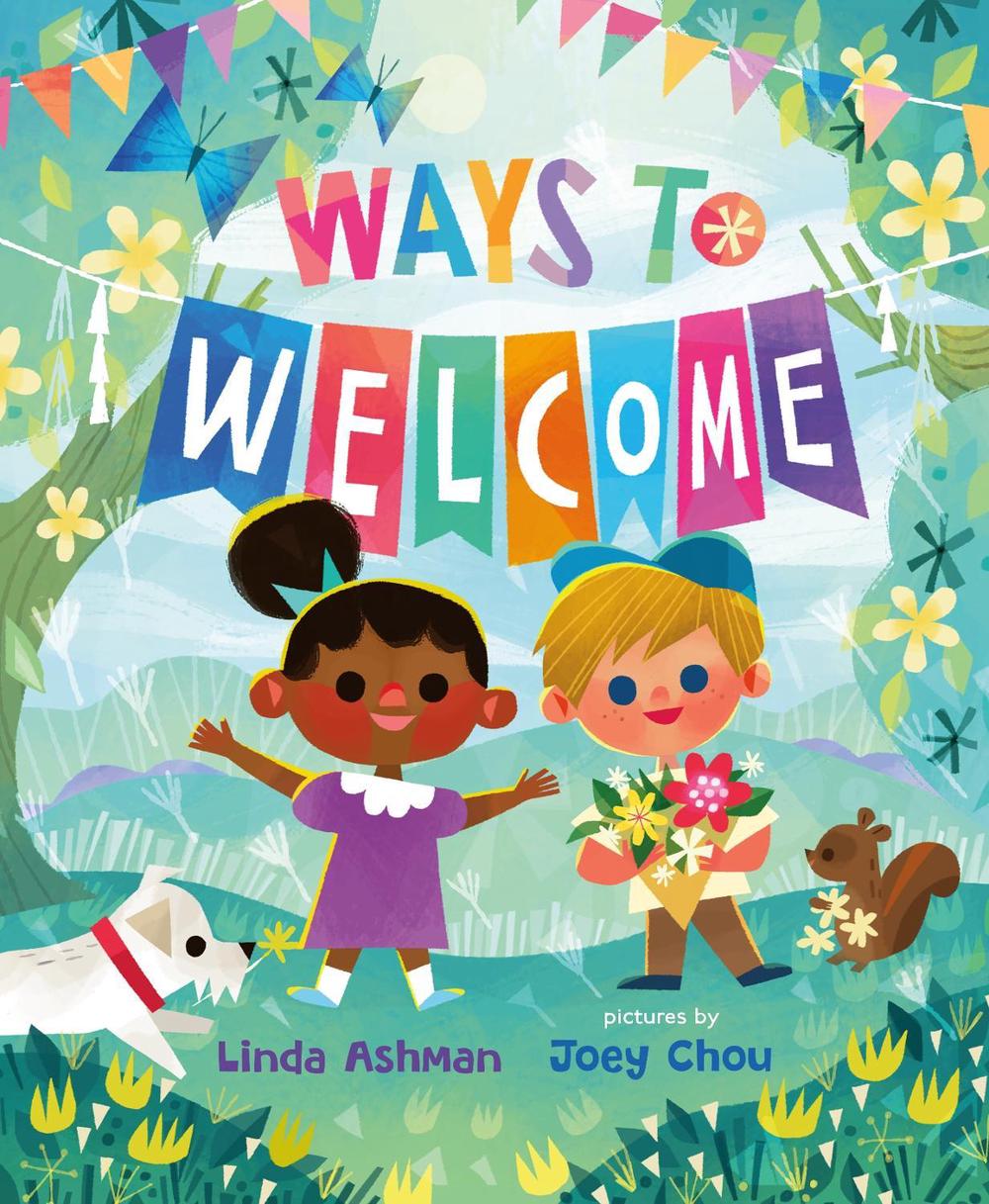 Ways to Welcome by Linda Ashman - ISBN: 9781250844880