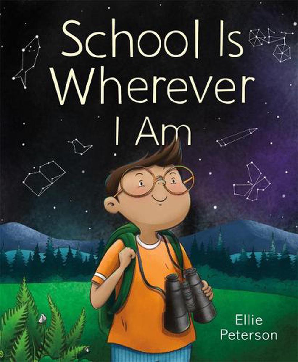 School Is Wherever I Am, 9781250845245