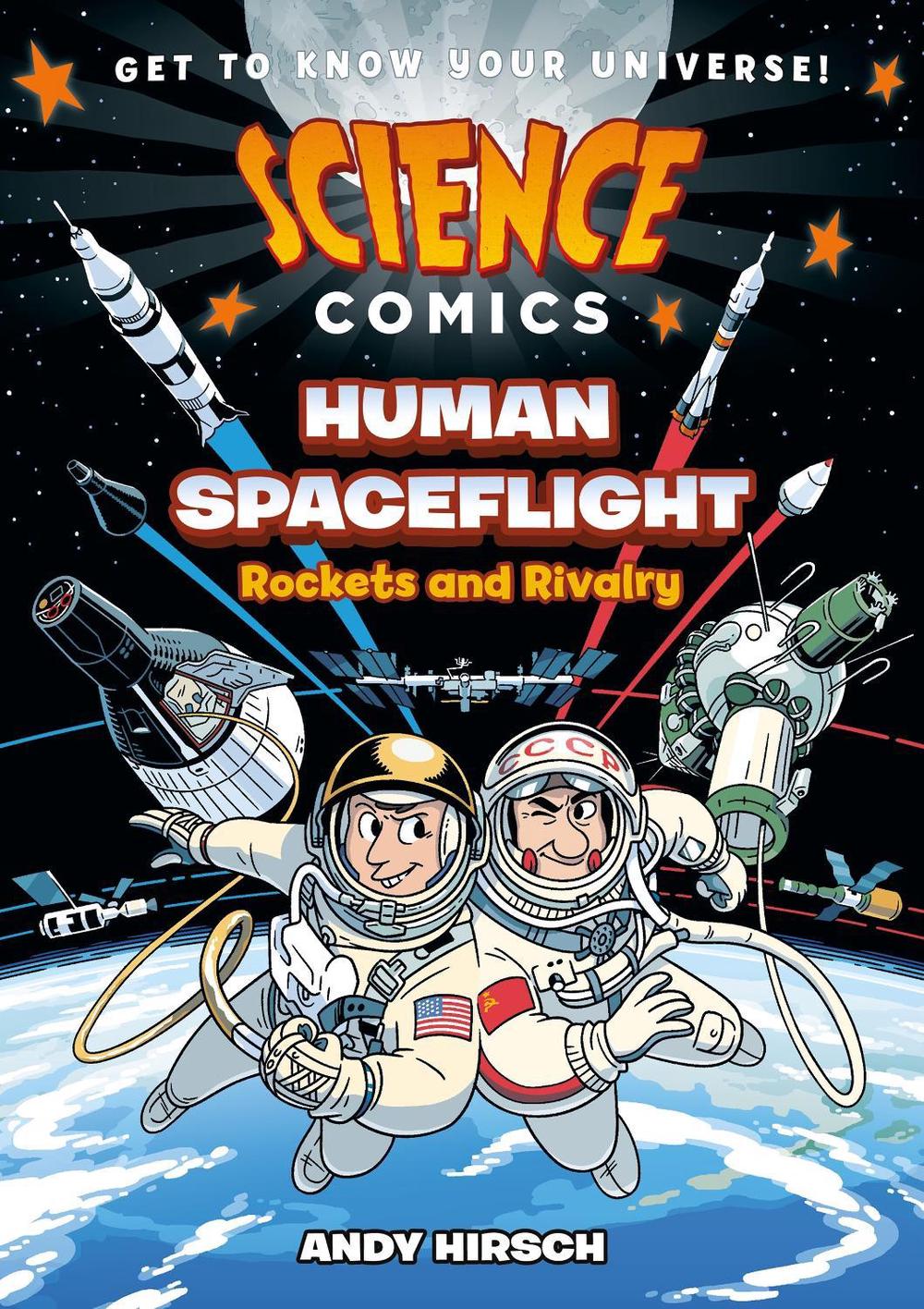 Science Comics: Human Spaceflight by Andy Hirsch - ISBN: 9781250846549