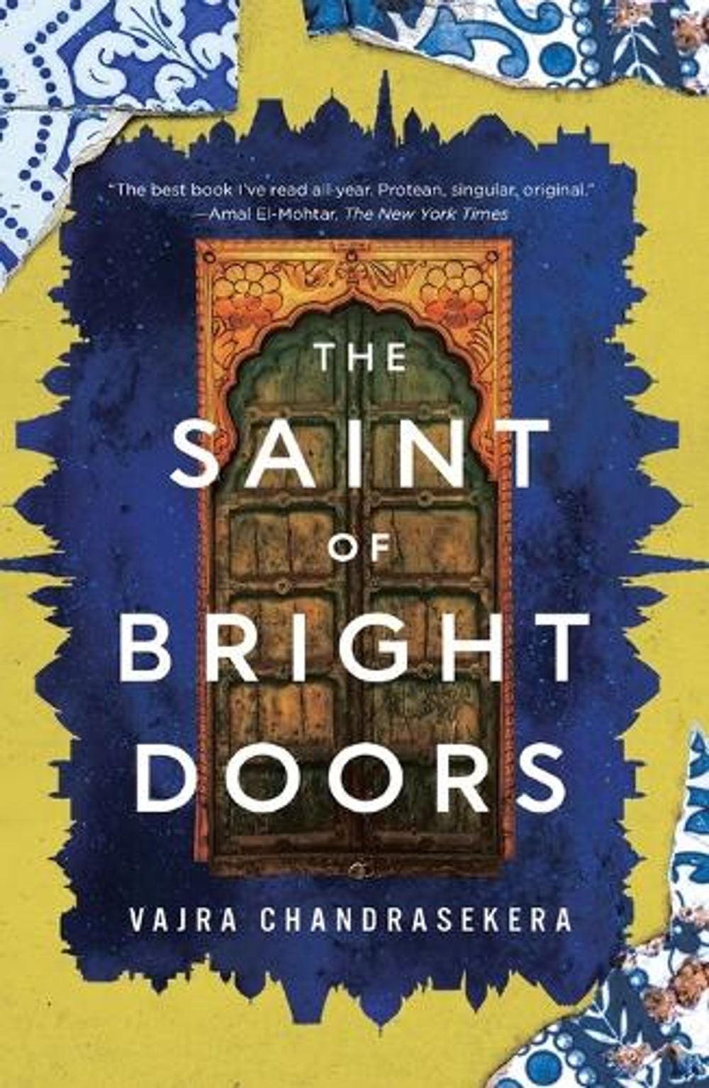 The Saint of Bright Doors by Vajra Chandrasekera - ISBN: 9781250847409