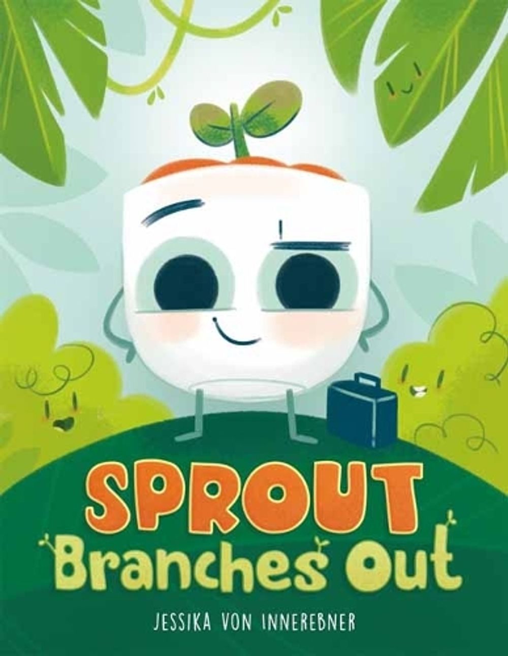 Sprout Branches Out by Jessika von Innerebner - ISBN: 9781250848789