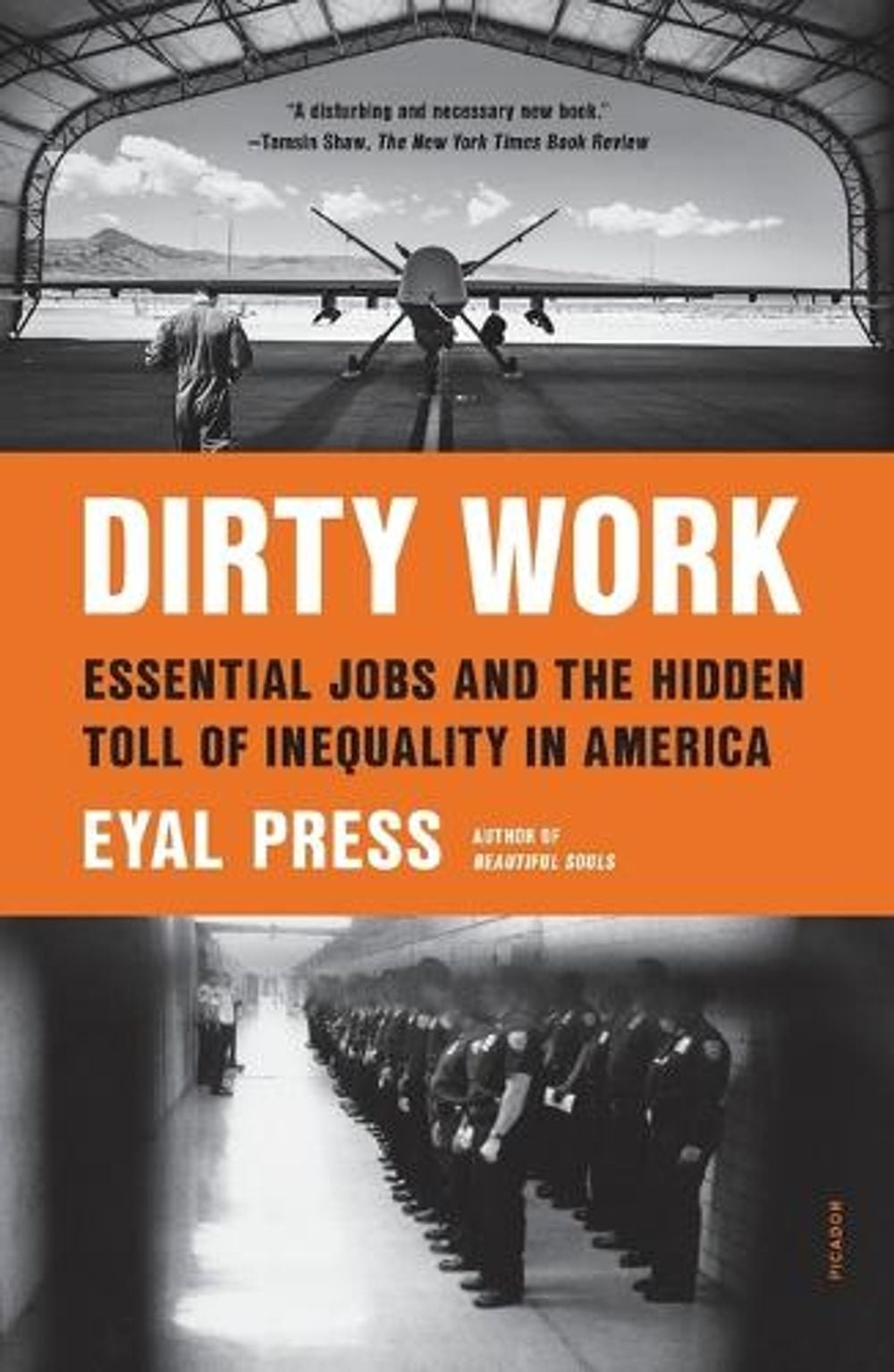 Dirty Work by Eyal Press - ISBN: 9781250849342