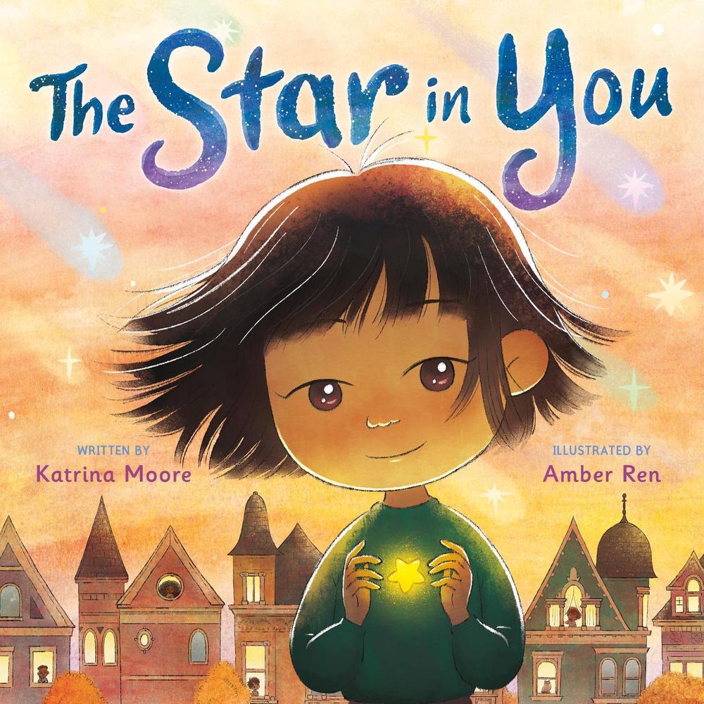 The Star in You by Katrina Moore - ISBN: 9781250851451