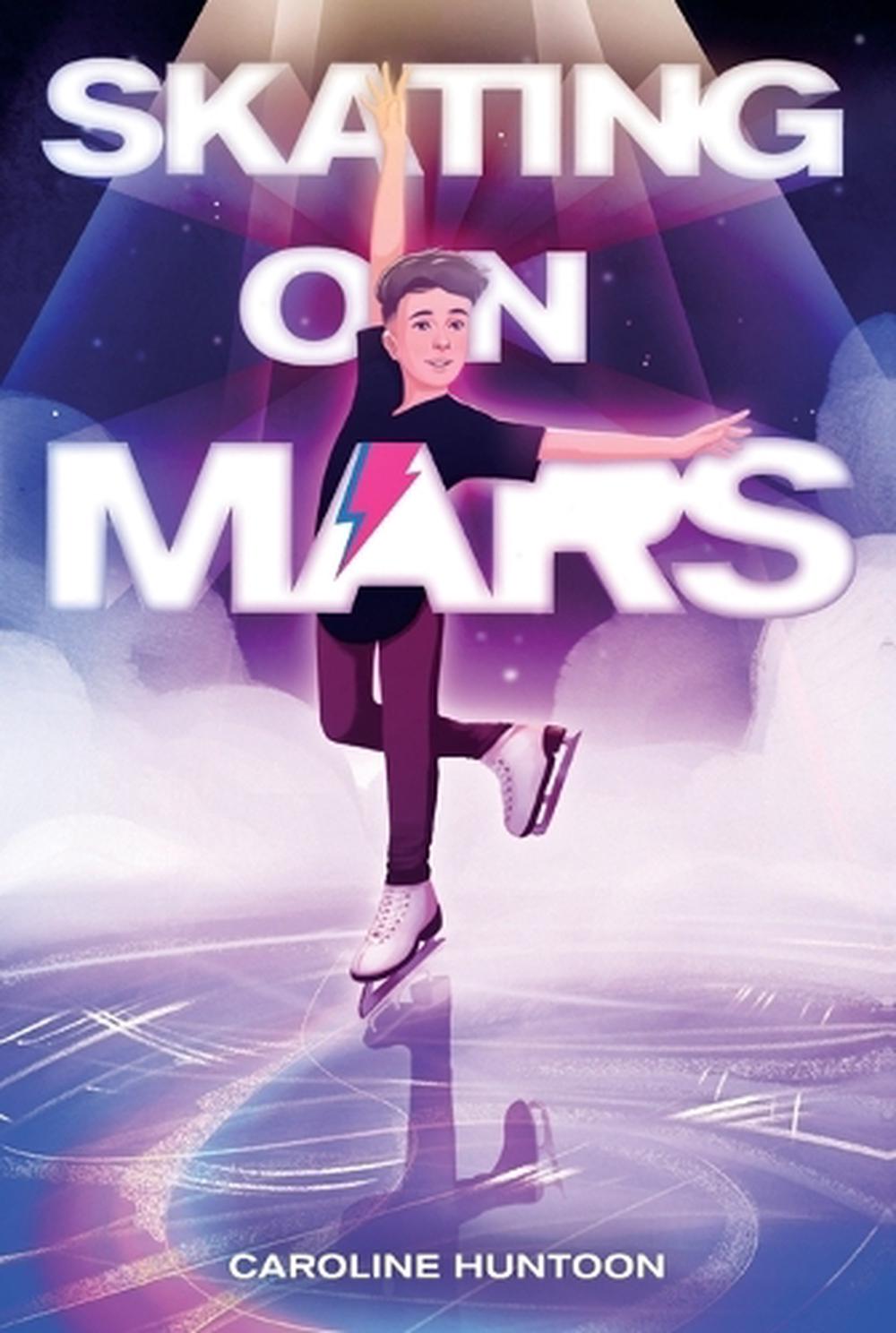 Skating on Mars, 9781250851864