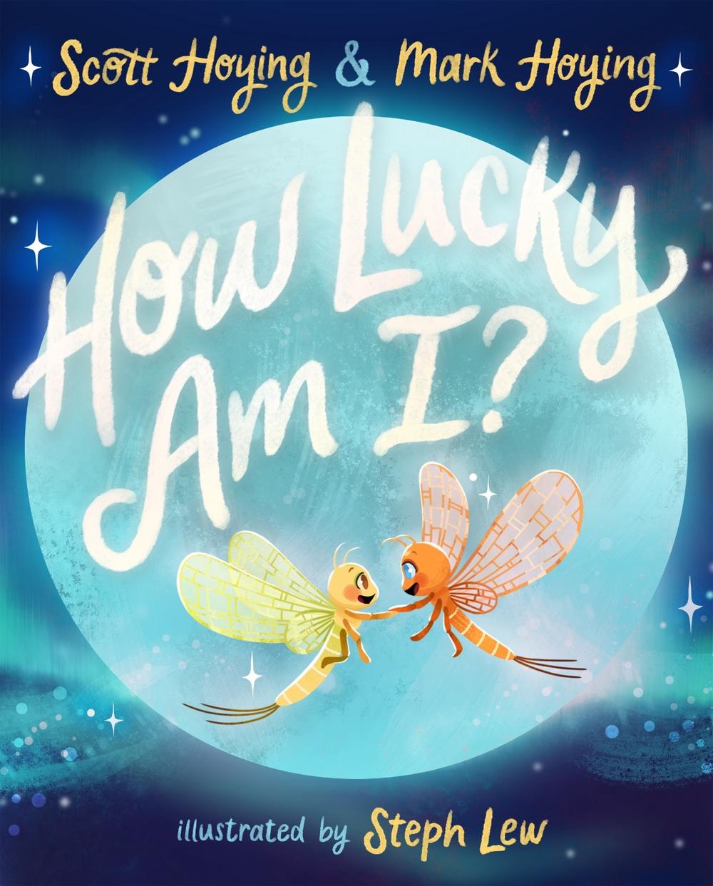 How Lucky Am I? by Scott Hoying - ISBN: 9781250853332