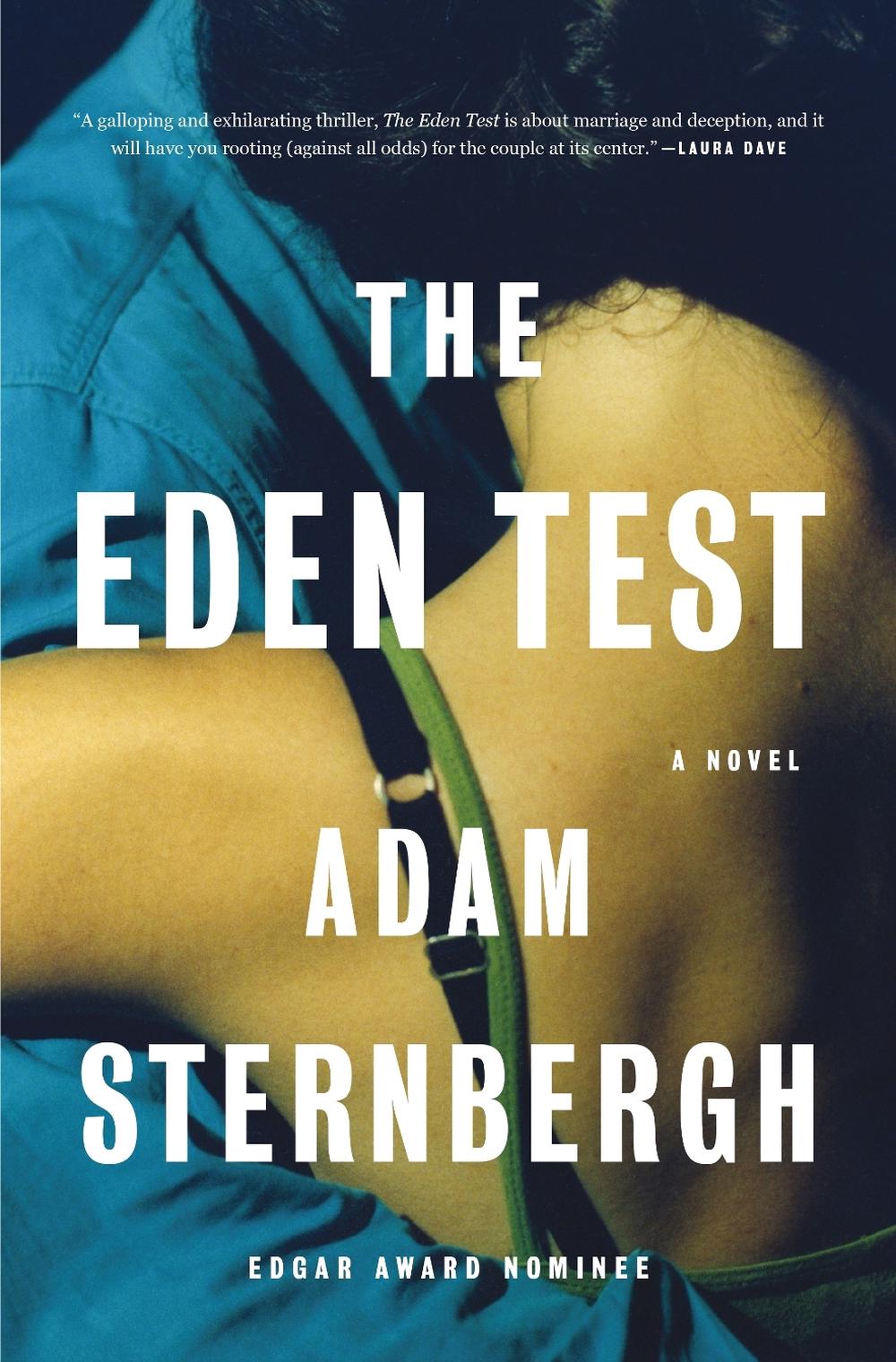 The Eden Test by Adam Sternbergh - ISBN: 9781250855664