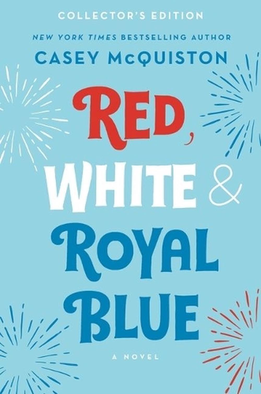 Red, White & Royal Blue: Collector's Edition, 9781250856036