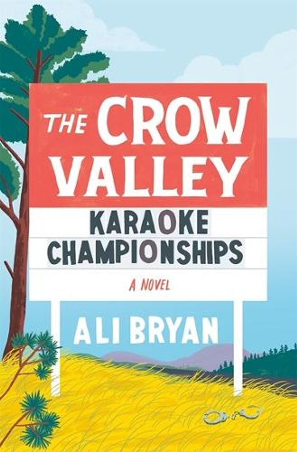 The Crow Valley Karaoke Championships by Ali Bryan - ISBN: 9781250863430