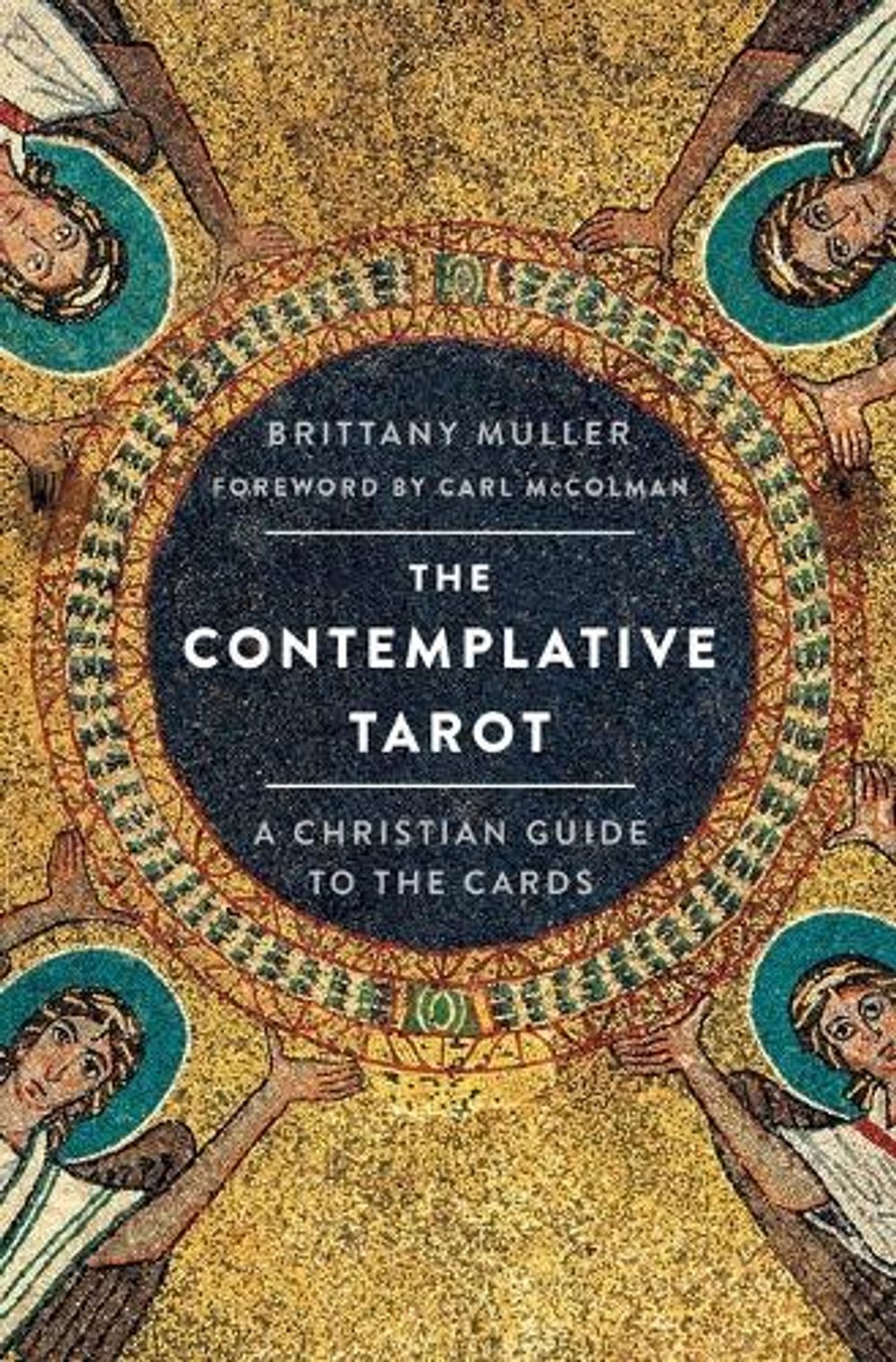 The Contemplative Tarot by Brittany Muller - ISBN: 9781250863577