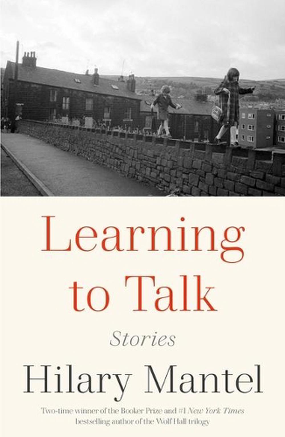 learning to talk hilary mantel book review