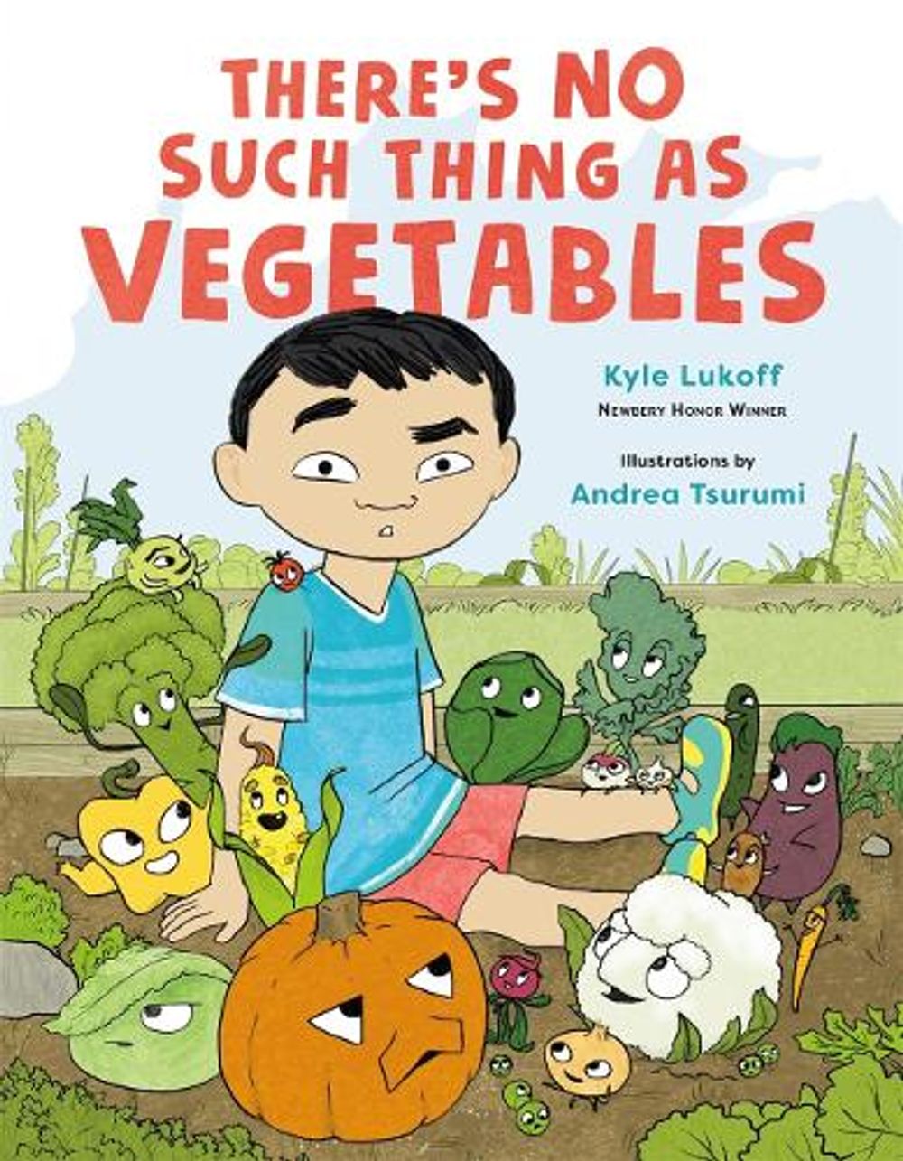 There’s No Such Thing as Vegetables by Kyle Lukoff - ISBN: 9781250867841