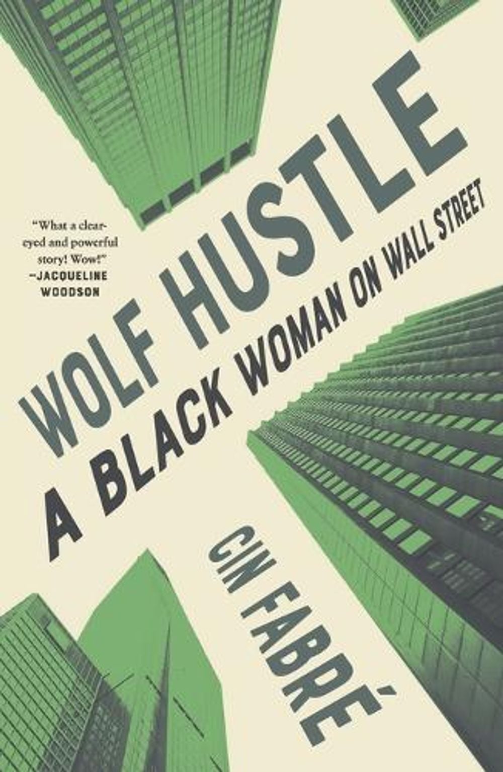 Wolf Hustle by Cin Fabré - ISBN: 9781250871404