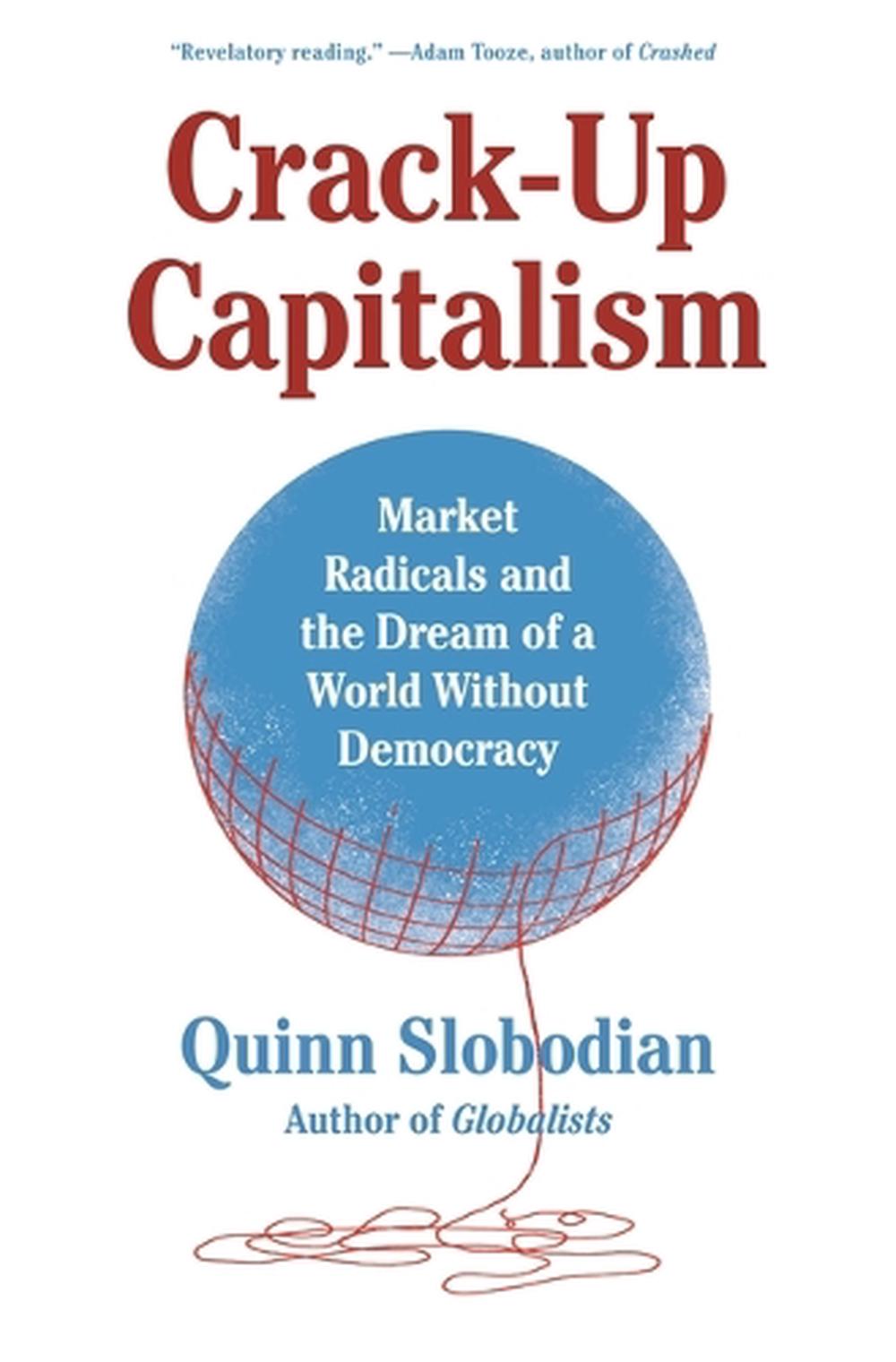 Crack-Up Capitalism, 9781250871855