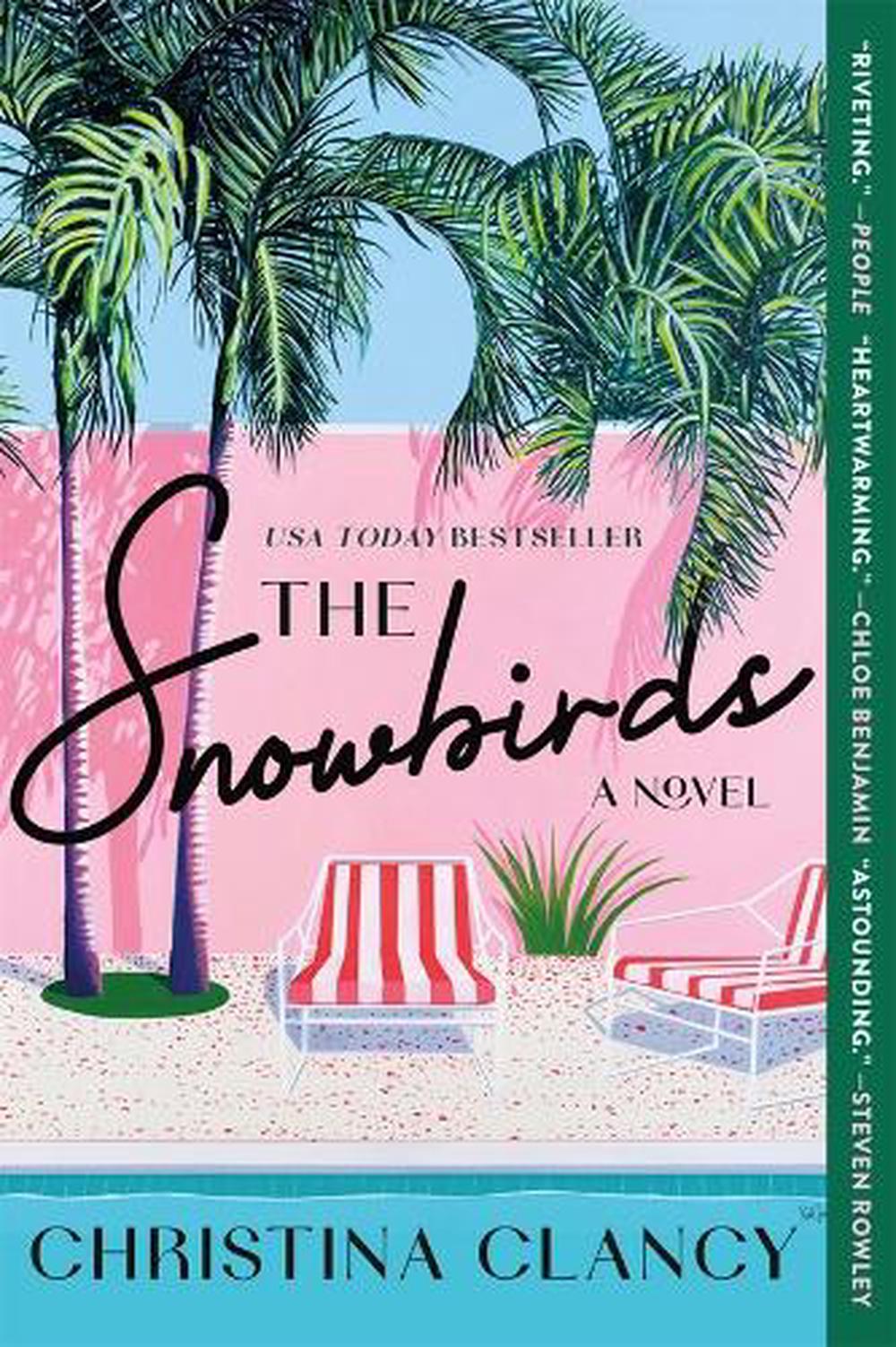 The Snowbirds by Christina Clancy - ISBN: 9781250872104