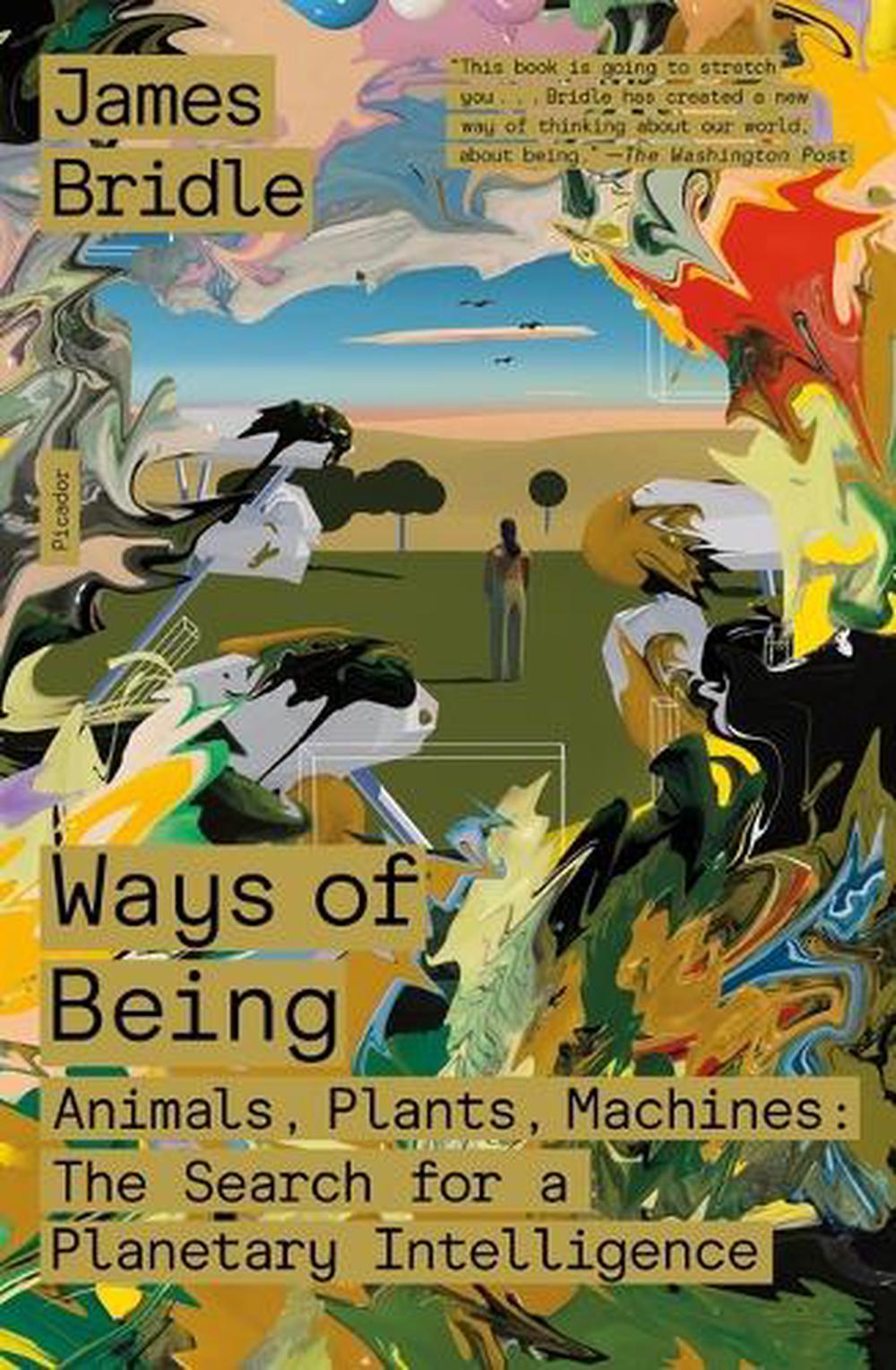 Ways of Being by James Bridle - ISBN: 9781250872968