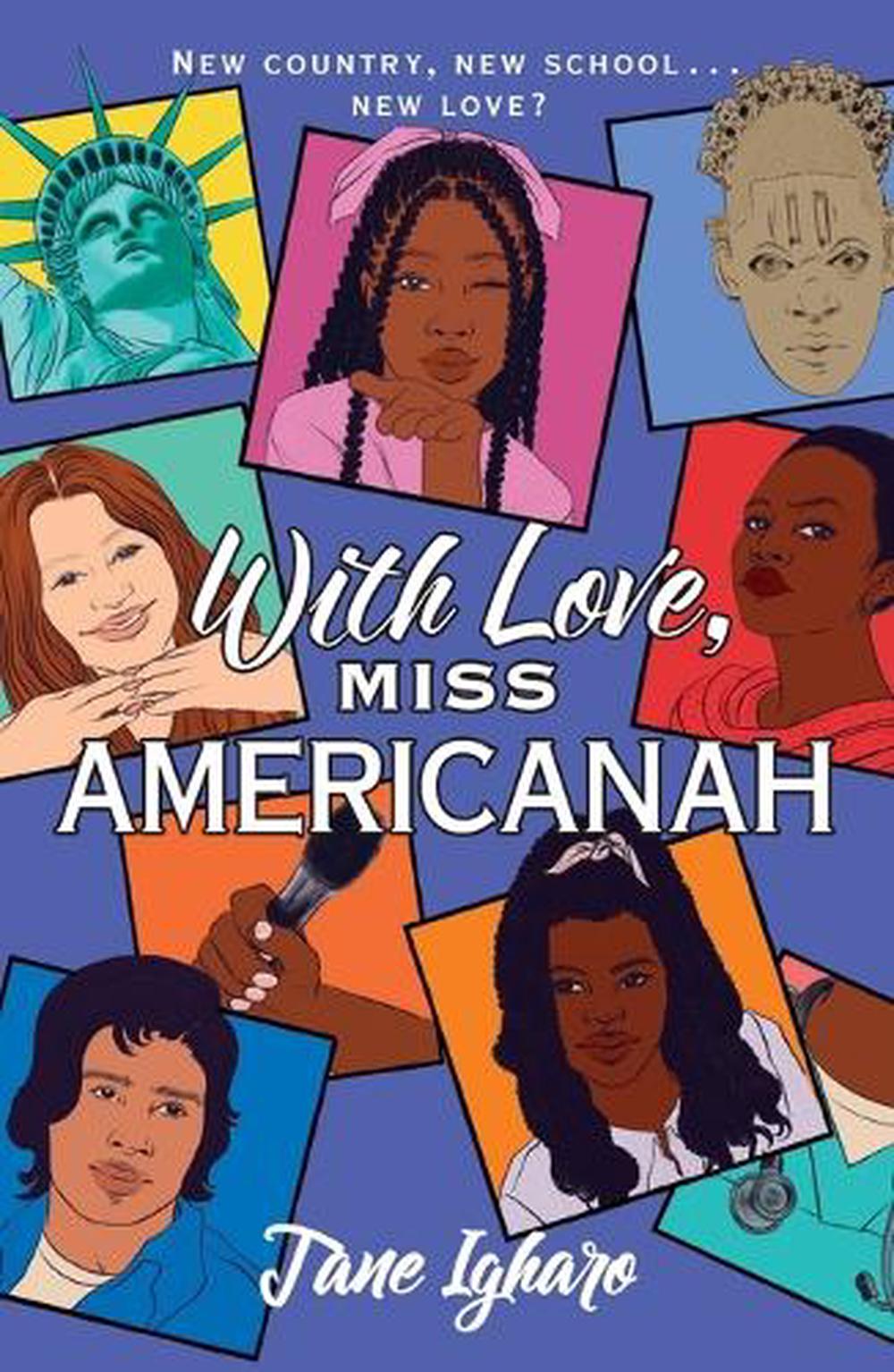 With Love, Miss Americanah by Jane Igharo - ISBN: 9781250873361