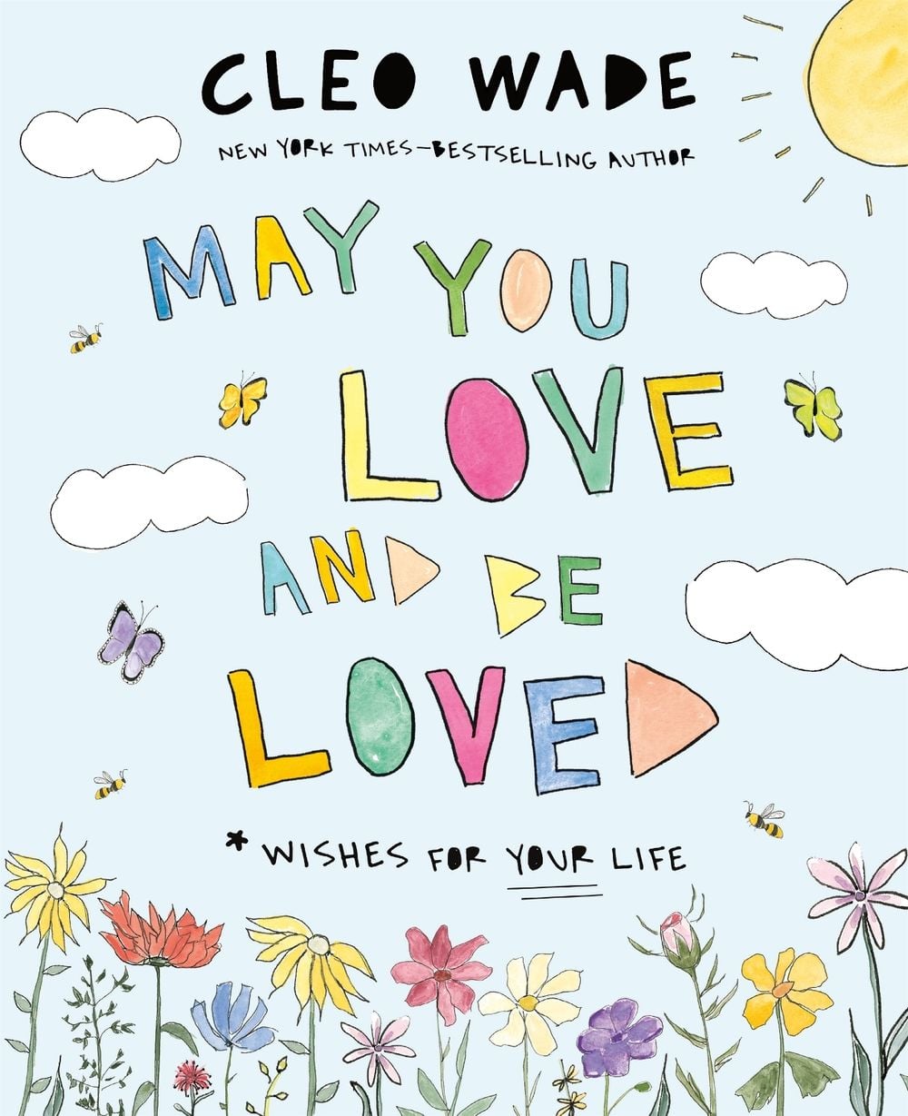 May You Love and Be Loved by Cleo Wade - ISBN: 9781250873958