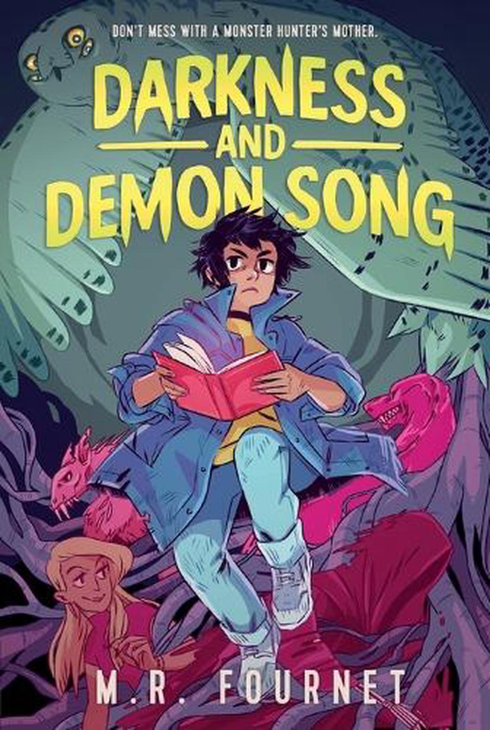 Darkness and Demon Song by M.R. Fournet - ISBN: 9781250876065