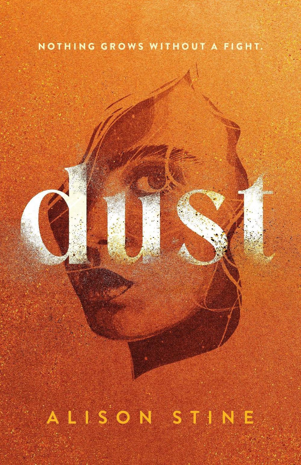 Dust by Alison Stine - ISBN: 9781250878731